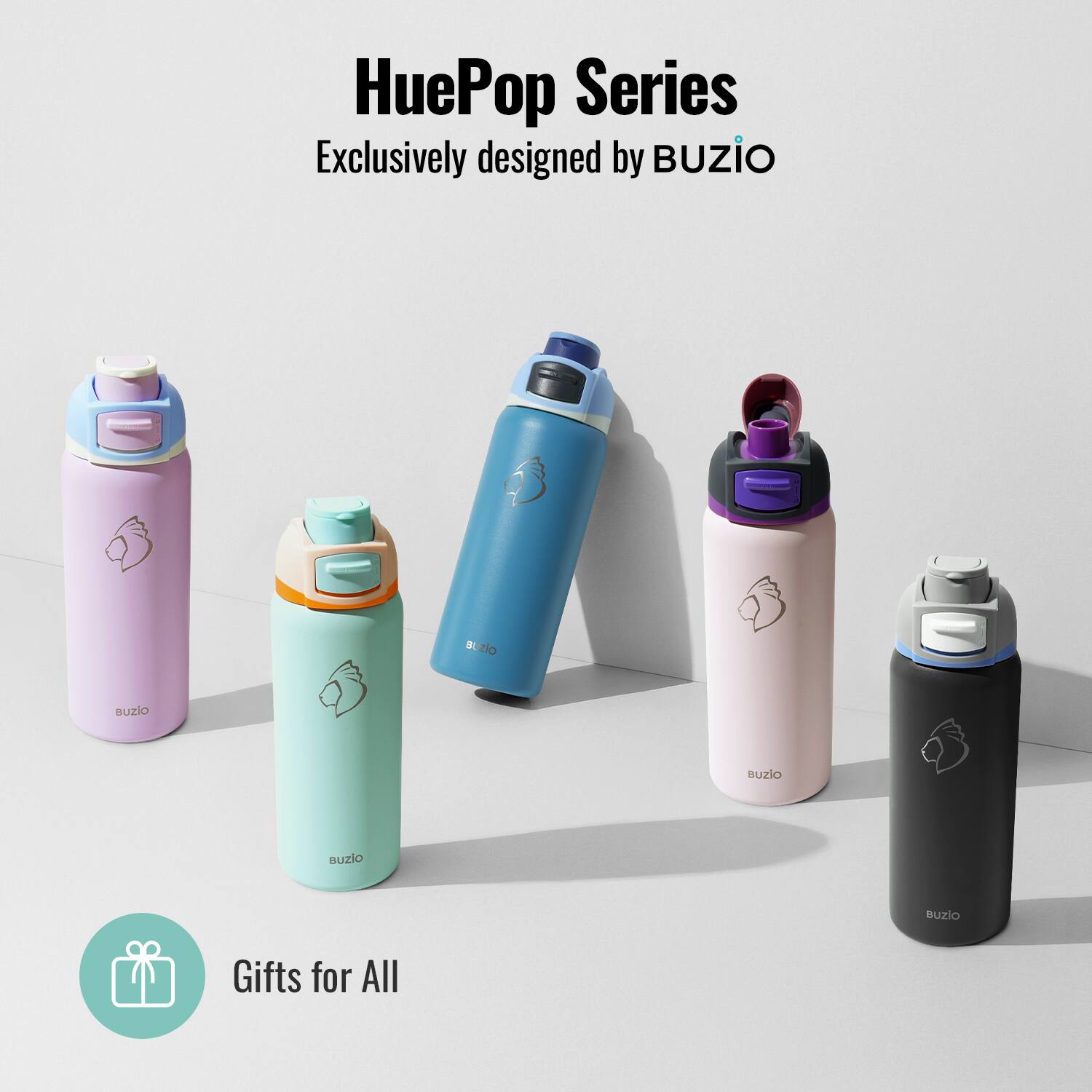 HuePop Series  
Exclusively designed by BUZIO  

Gifts for All