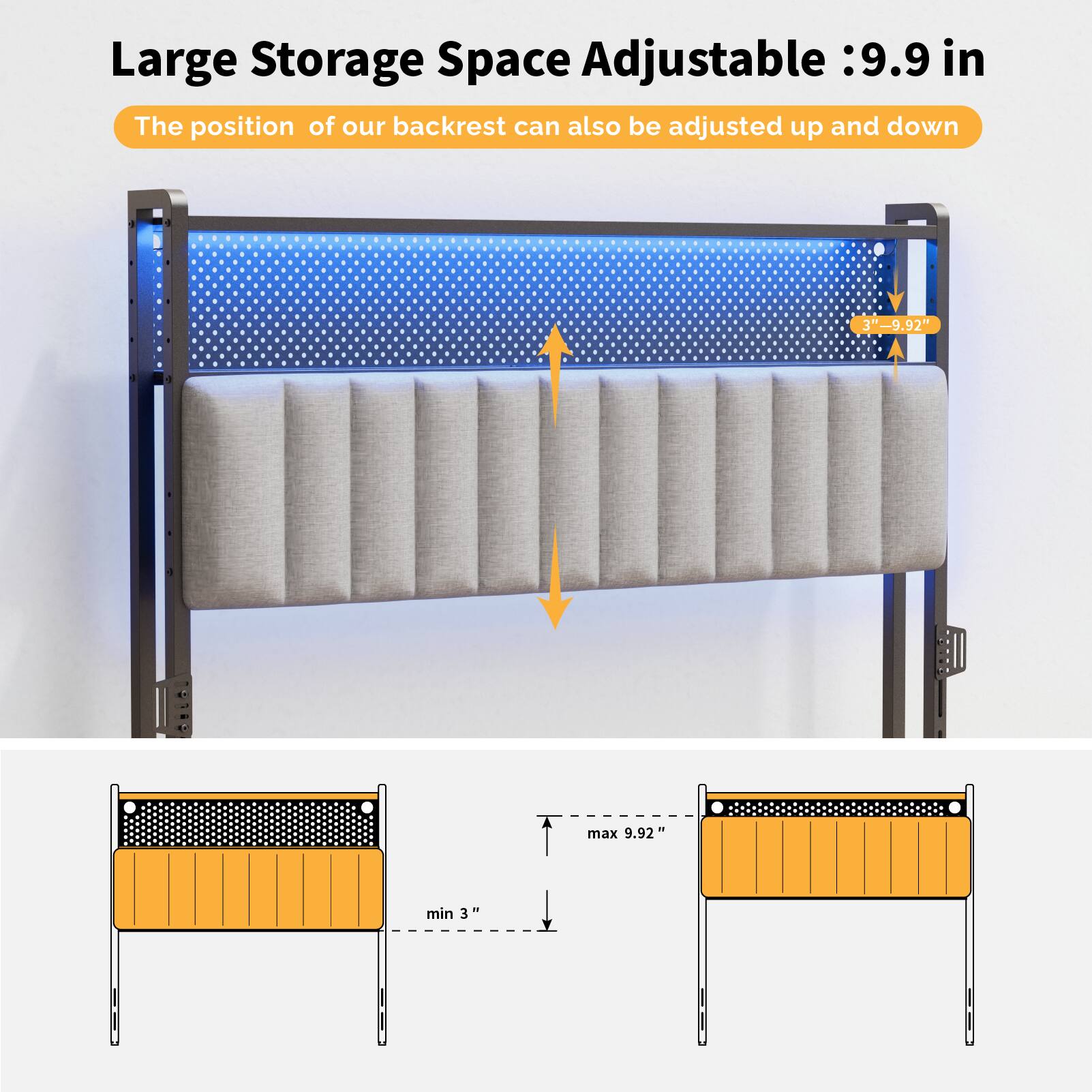 Large Storage Space Adjustable: 9.9 in

The position of our backrest can also be adjusted up and down

3" - 9.92" max 9.92" min 3"