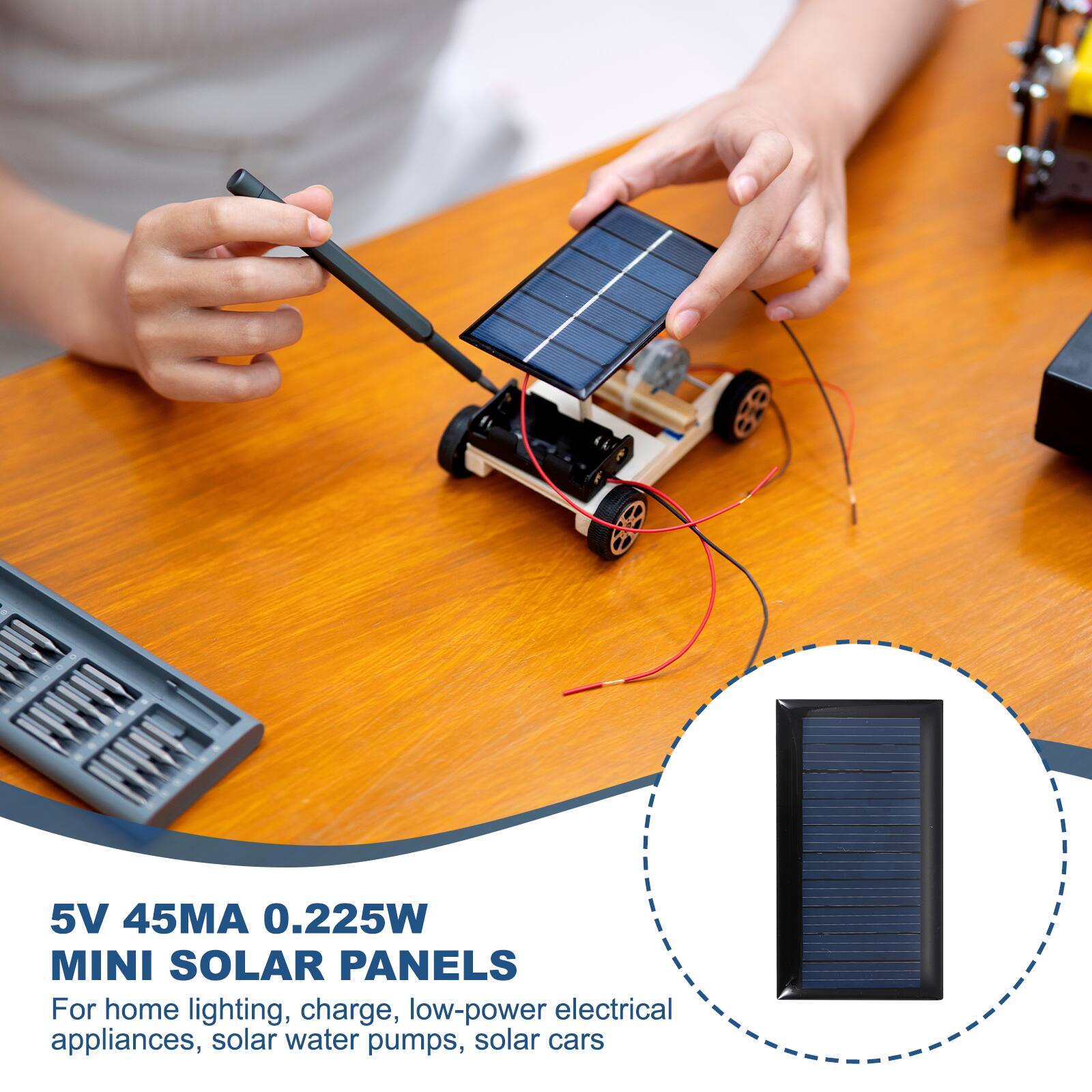 5V 45MA 0.225W MINI SOLAR PANELS

For home lighting, charge, low-power electrical appliances, solar water pumps, solar cars