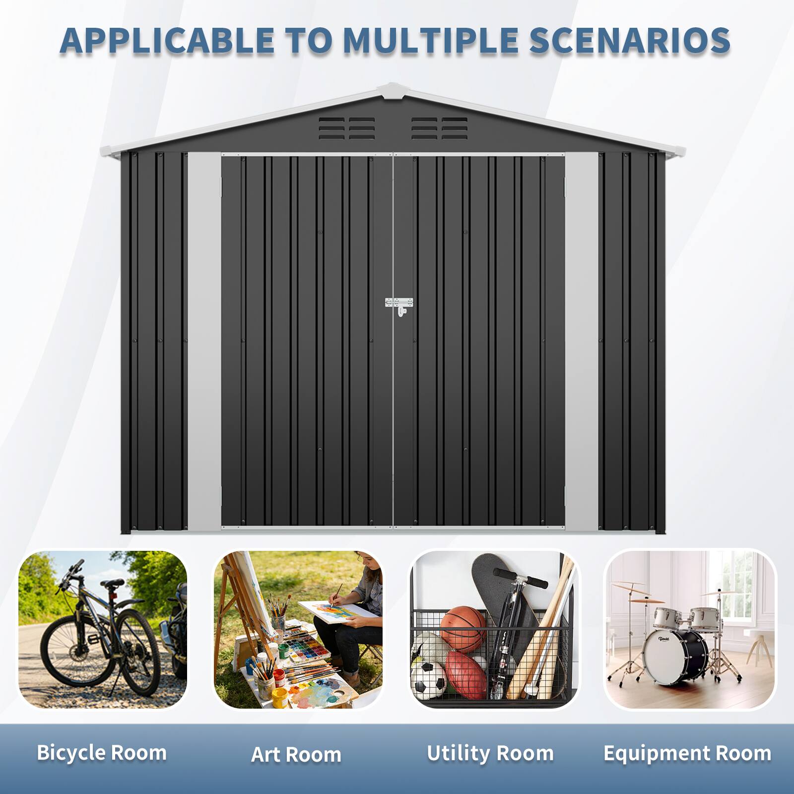 APPLICABLE TO MULTIPLE SCENARIOS

Bicycle Room
Art Room
Utility Room
Equipment Room