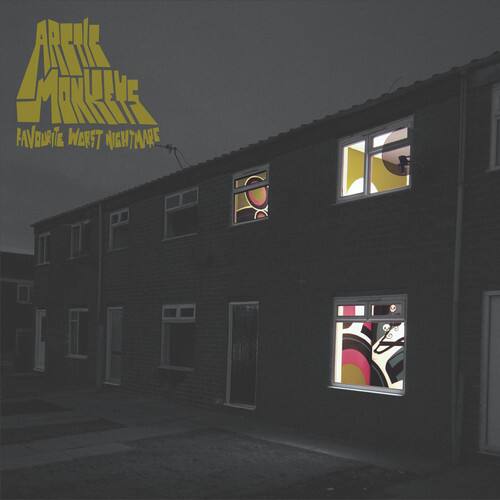 ARCTIC MONKEYS  
FAVOURITE WORST NIGHTMARE