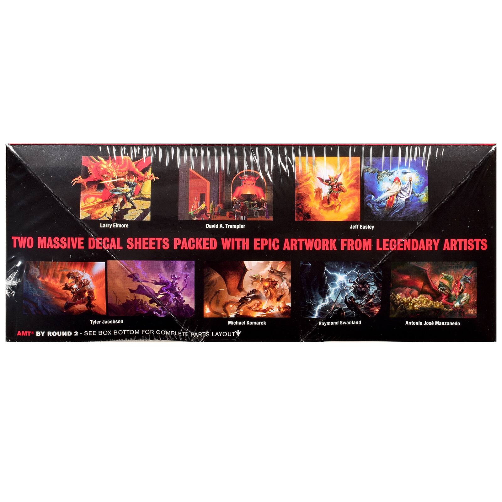 Larry Elmore  
David A. Trampier  
Jeff Easley  
TWO MASSIVE DECAL SHEETS PACKED WITH EPIC ARTWORK FROM LEGENDARY ARTISTS  

Tyler Jacobson  
Michael Komarck  
AMT* BY ROUND 2 - SEE BOX BOTTOM FOR COMPLETE PARTS LAYOUT  

Raymond Swanland  
Antonio José Manzanedo