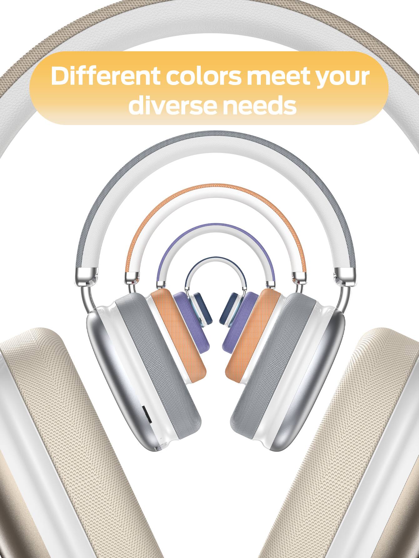 Different colors meet your diverse needs
