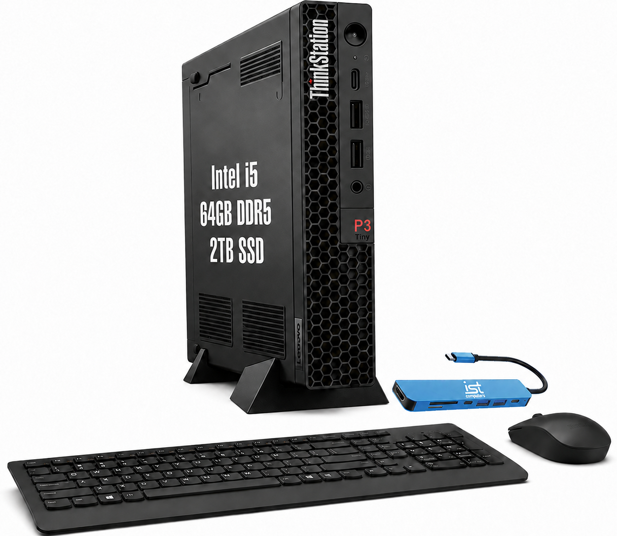 ThinkStation  
Intel i5  
64GB DDR5  
2TB SSD  
P3 Tiny  
Leuovo  
ist computers