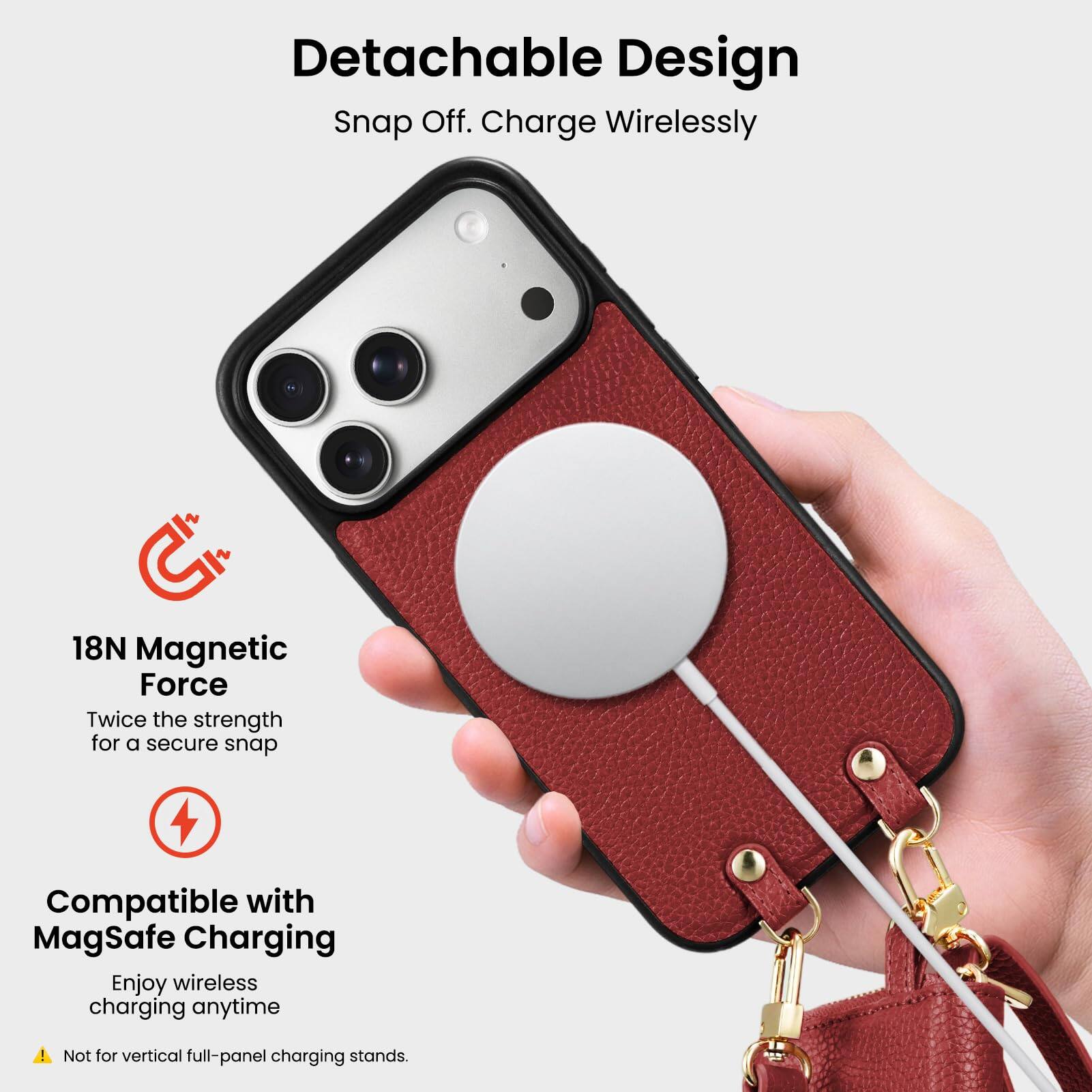 - Detachable Design
  - Snap Off. Charge Wirelessly

- 18N Magnetic Force
  - Twice the strength for a secure snap

- Compatible with MagSafe Charging
  - Enjoy wireless charging anytime

- Not for vertical full-panel charging stands.