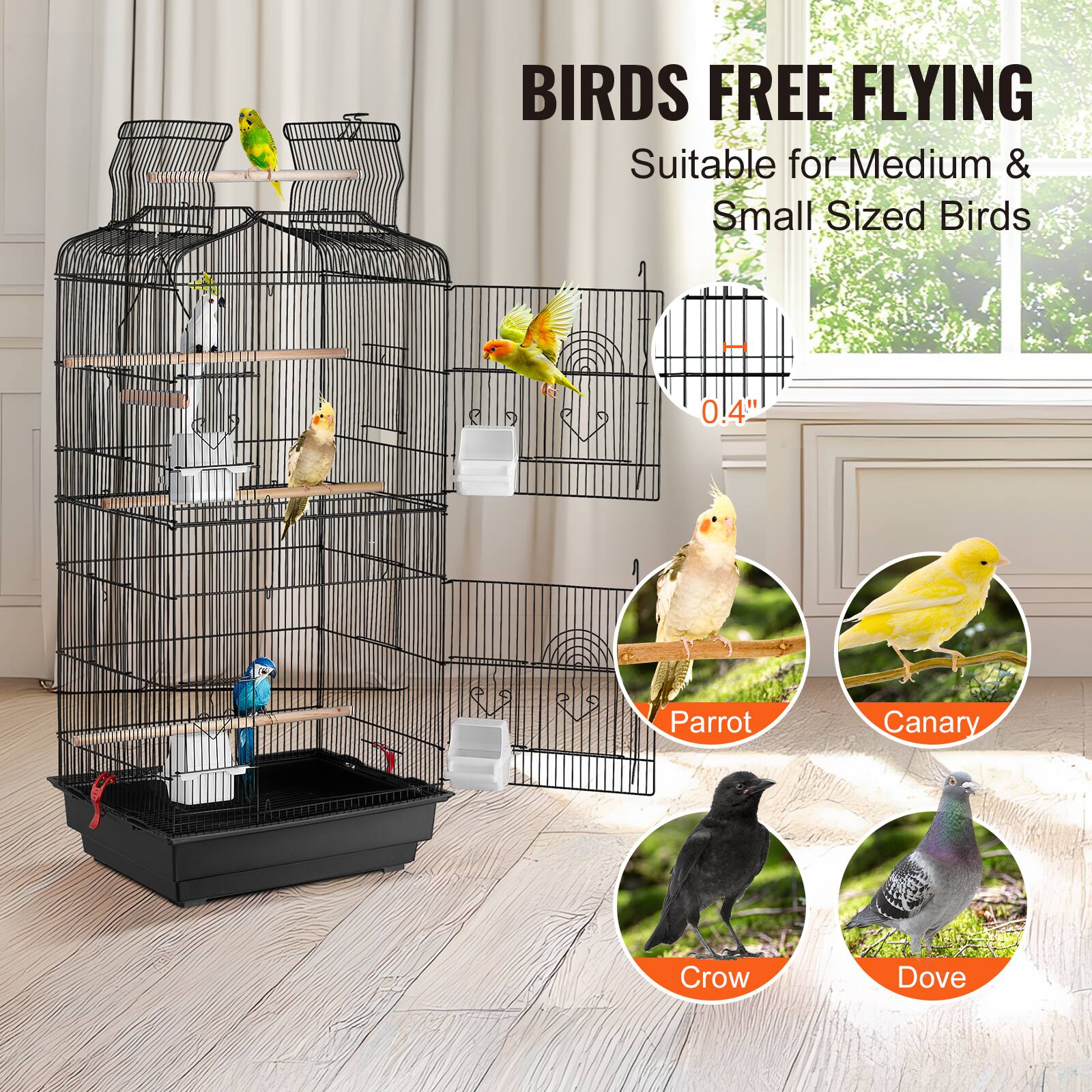 BIRDS FREE FLYING  
Suitable for Medium & Small Sized Birds  

0.4"  

Parrot  
Canary  
Crow  
Dove