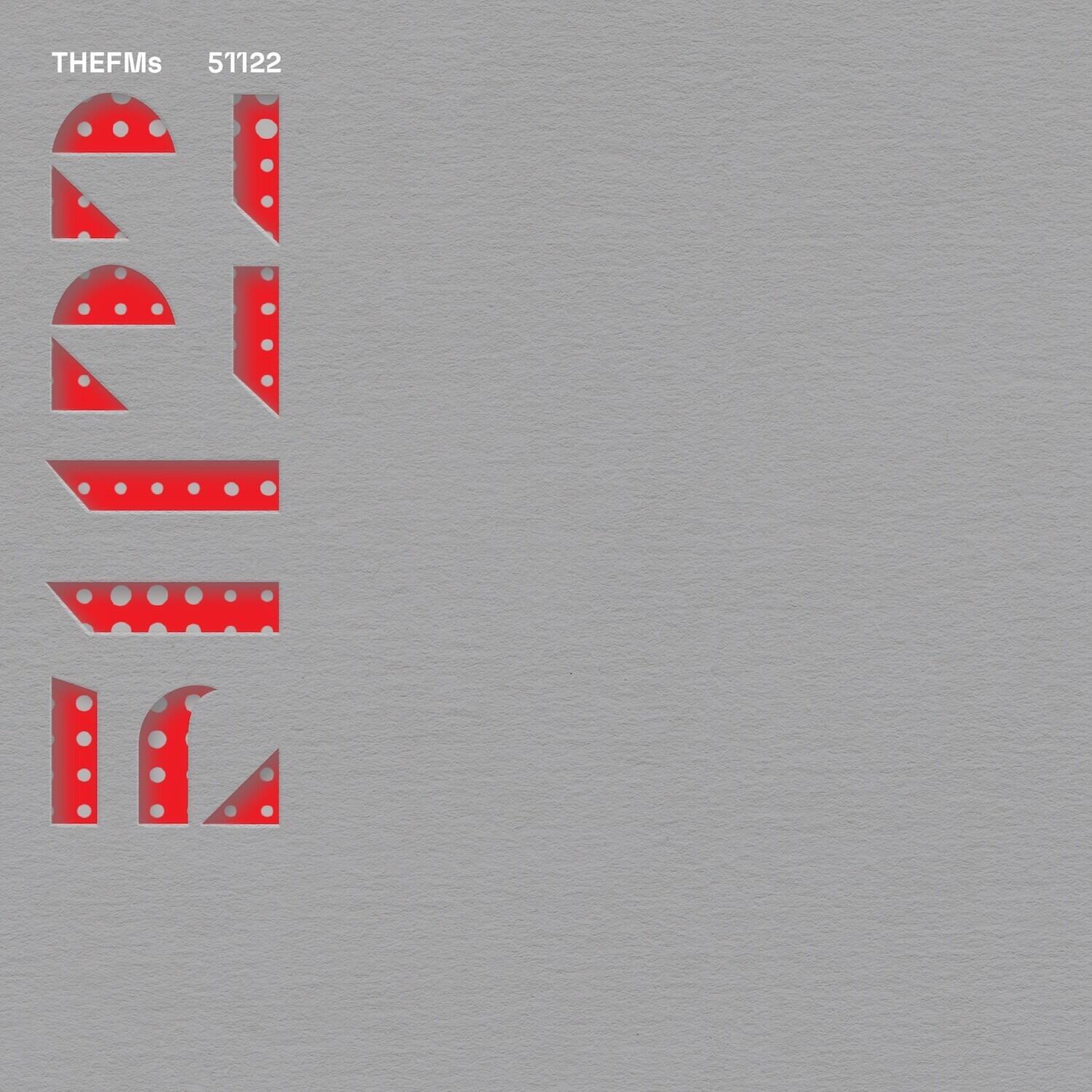 THEFMs  
51122