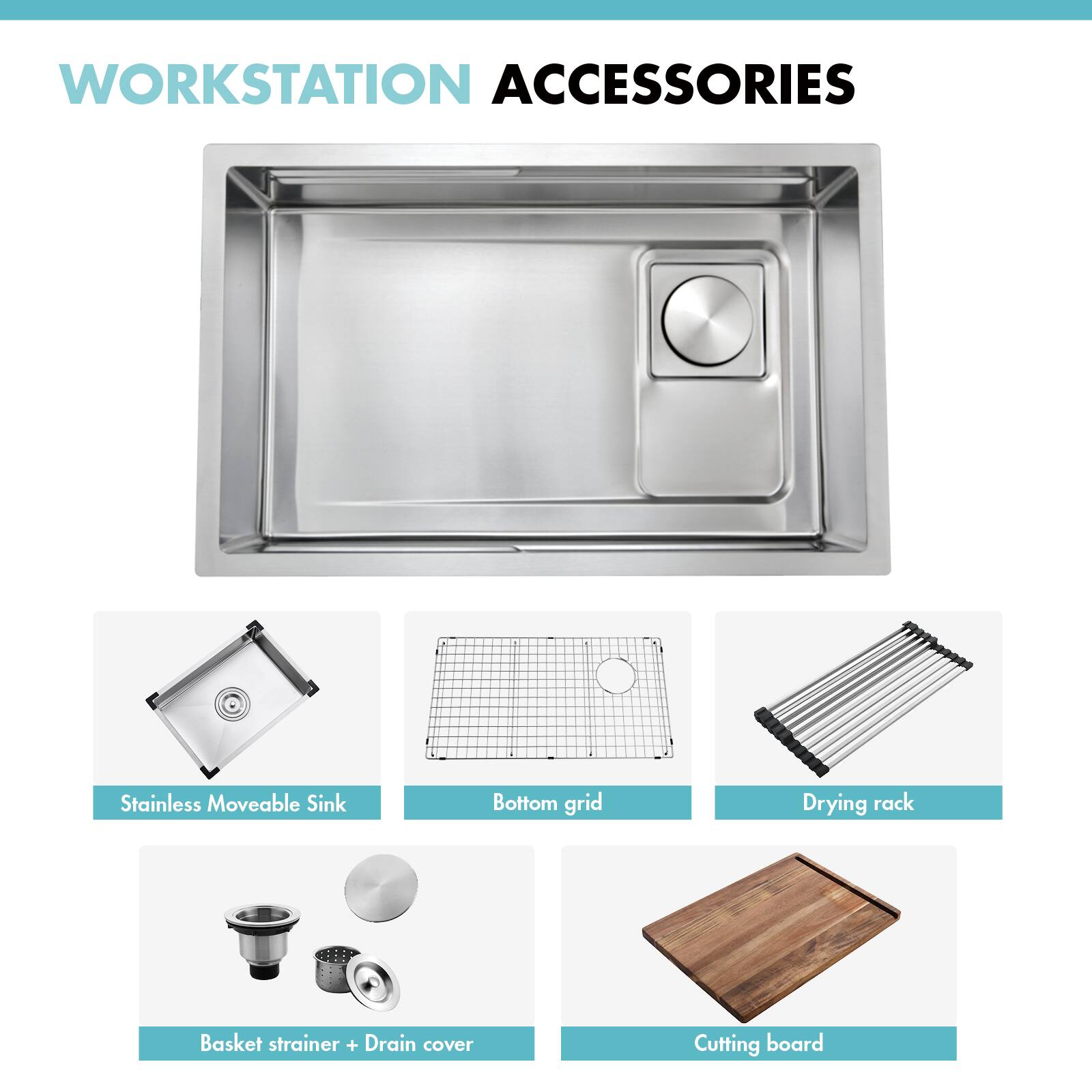 WORKSTATION ACCESSORIES

- Stainless Movable Sink
- Bottom grid
- Drying rack
- Basket strainer + Drain cover
- Cutting board