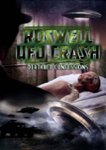Front Zoom. Roswell UFO Crash: Deathbed Confessions.