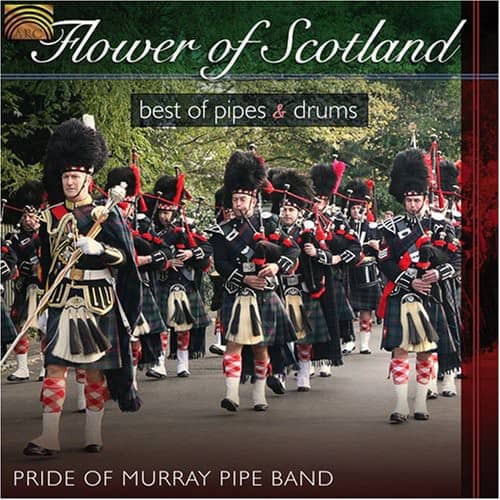 Pride of Murray Pipe Band - Flower Of Scotland: Best Of Pipes and Drums   - COMPACT DISCS [CD] price history on PriceWatchPro