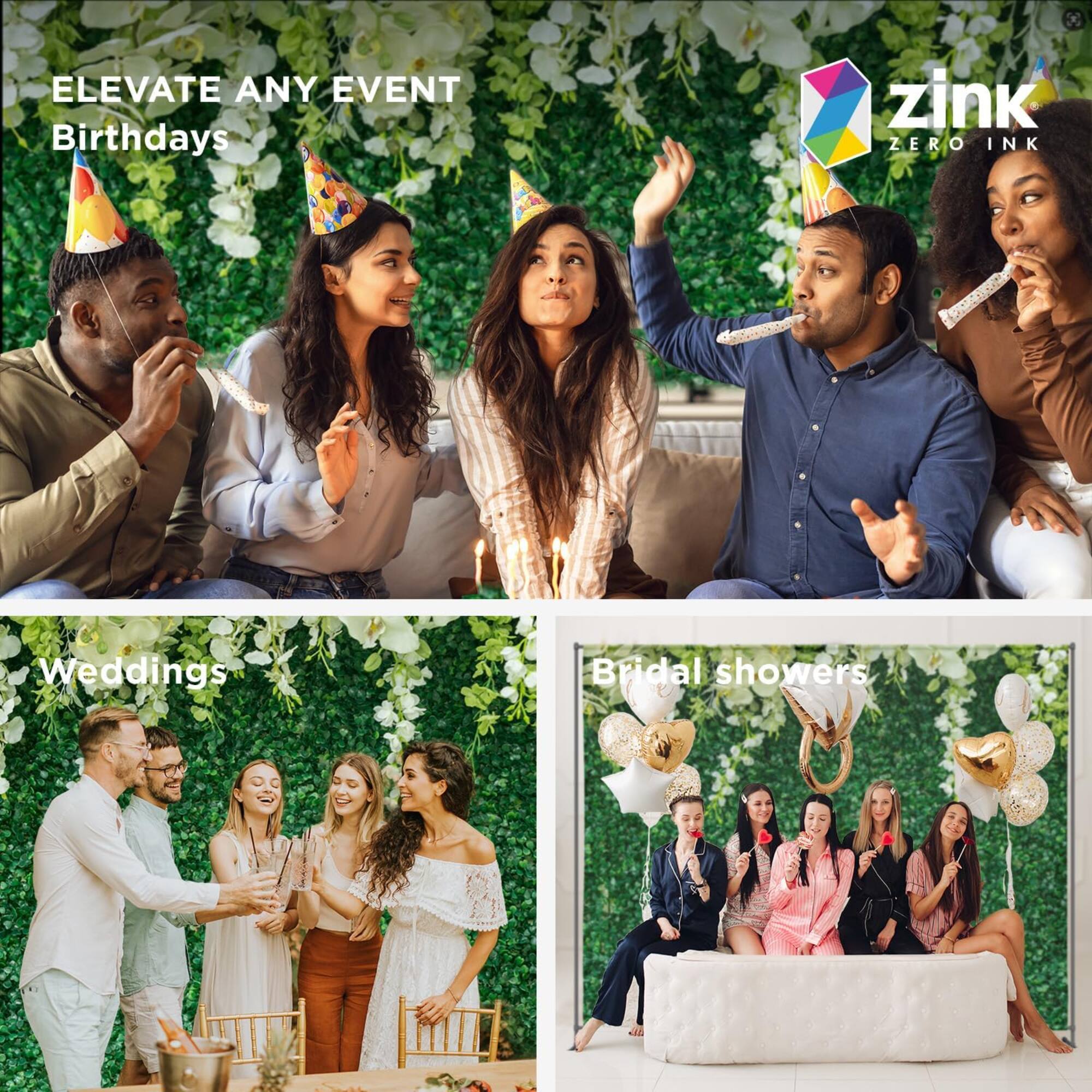 ELEVATE ANY EVENT  
Birthdays  
Weddings  
Bridal showers  

zink ZERO INK