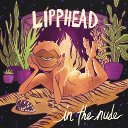 Lipphead - In The Nude - VINYL LP