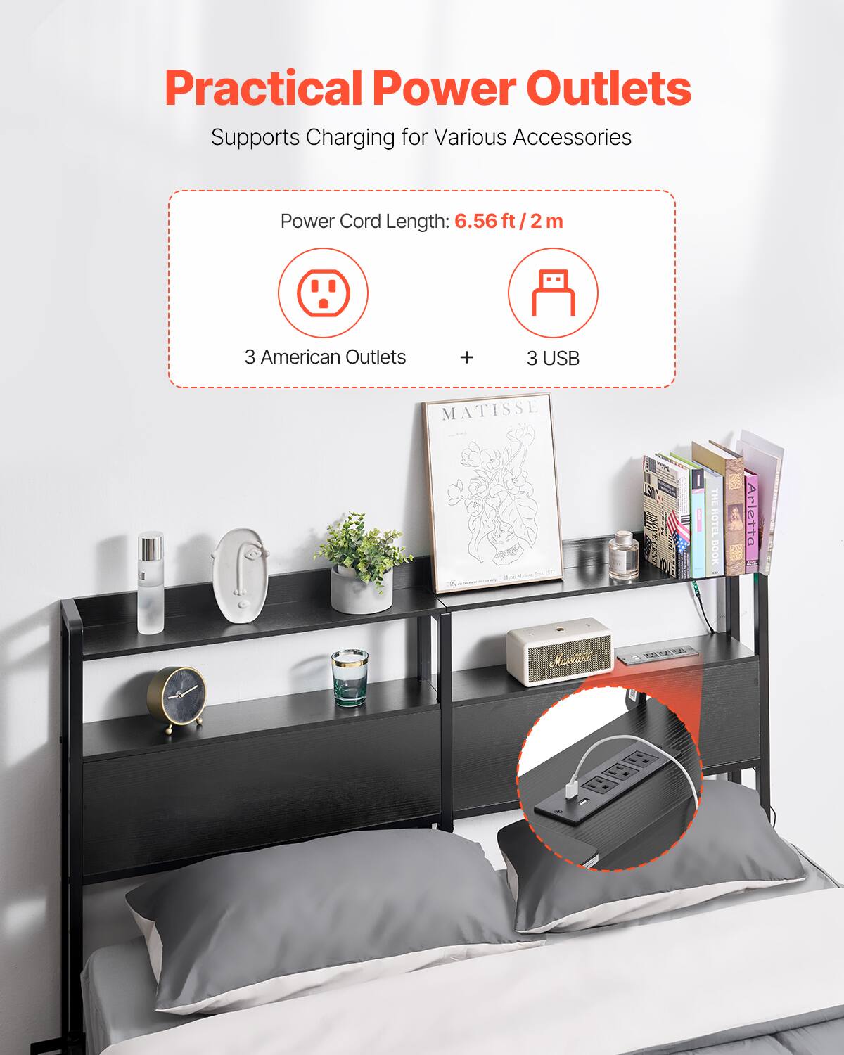 Practical Power Outlets  
Supports Charging for Various Accessories  

Power Cord Length: 6.56 ft / 2 m  

3 American Outlets + 3 USB  

MATISSE  
Arletta