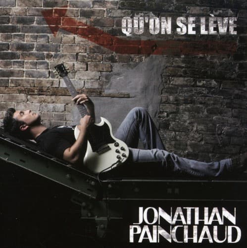 Jonathan Painchaud - Qu'one Se Leve  - COMPACT DISCS