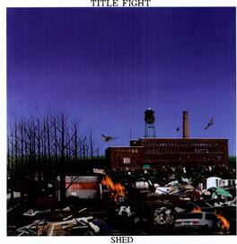 Title Fight - Shed - VINYL LP