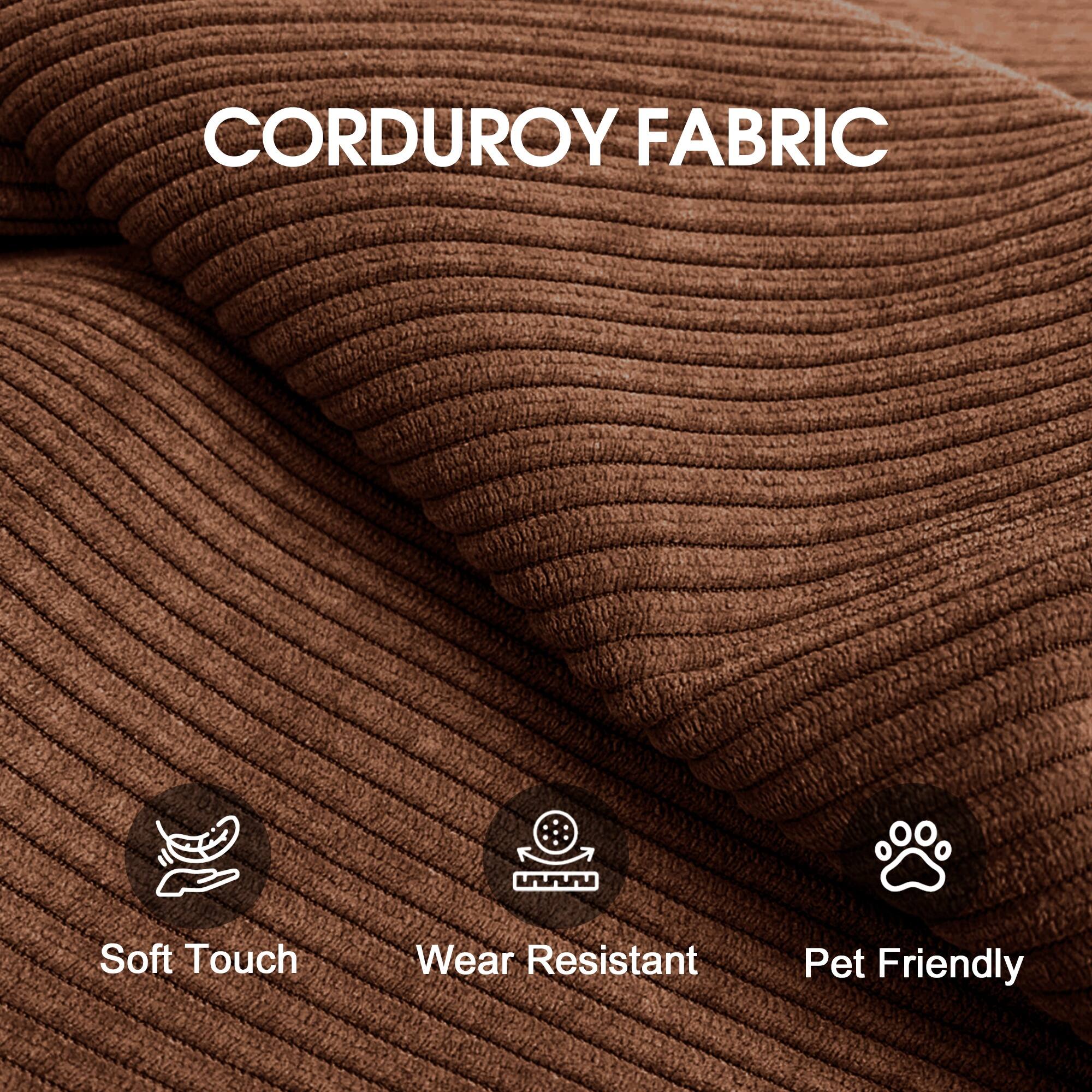 CORDUROY FABRIC

- Soft Touch
- Wear Resistant
- Pet Friendly