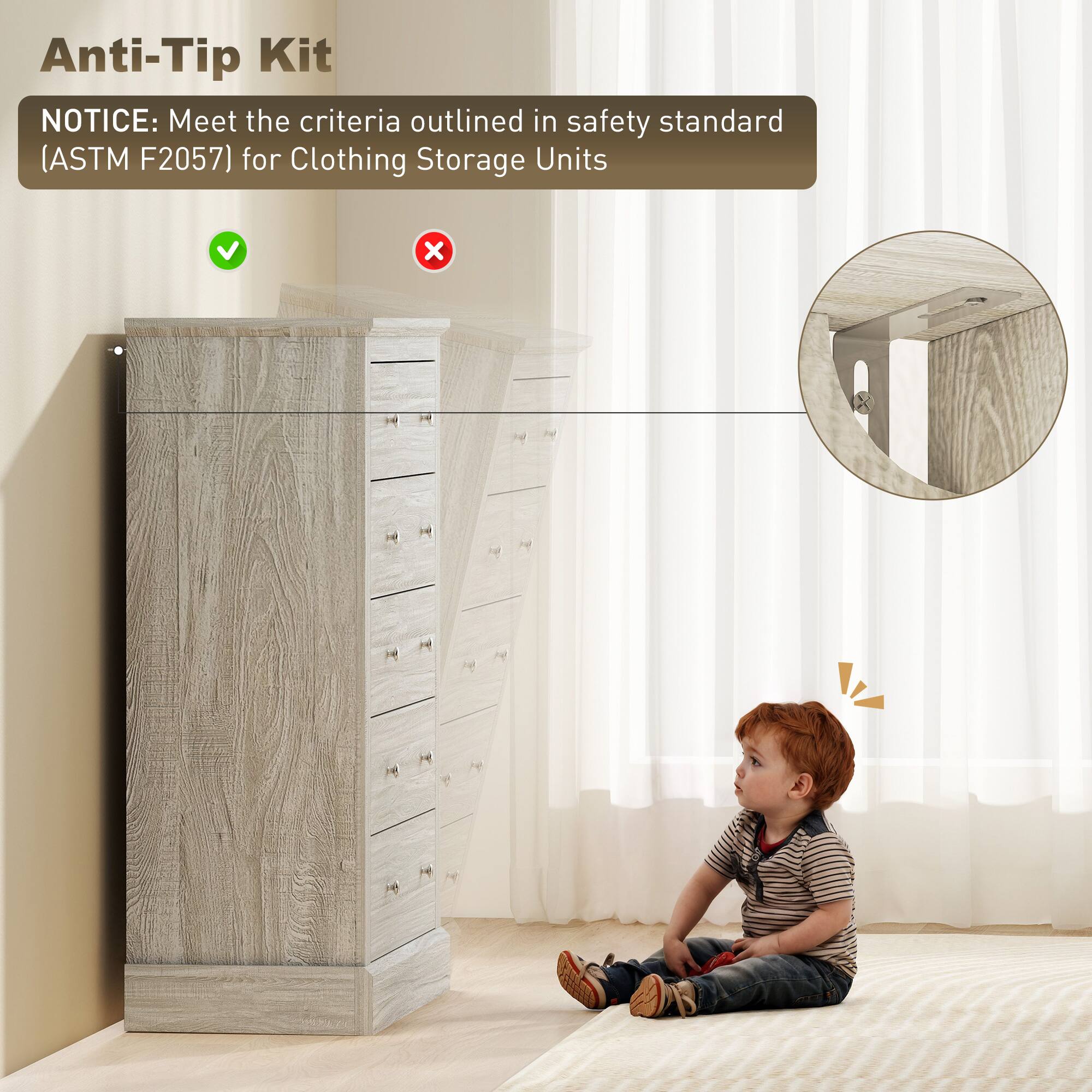 Anti-Tip Kit NOTICE: Meet the criteria outlined in safety standard (ASTM F2057) for Clothing Storage Units x