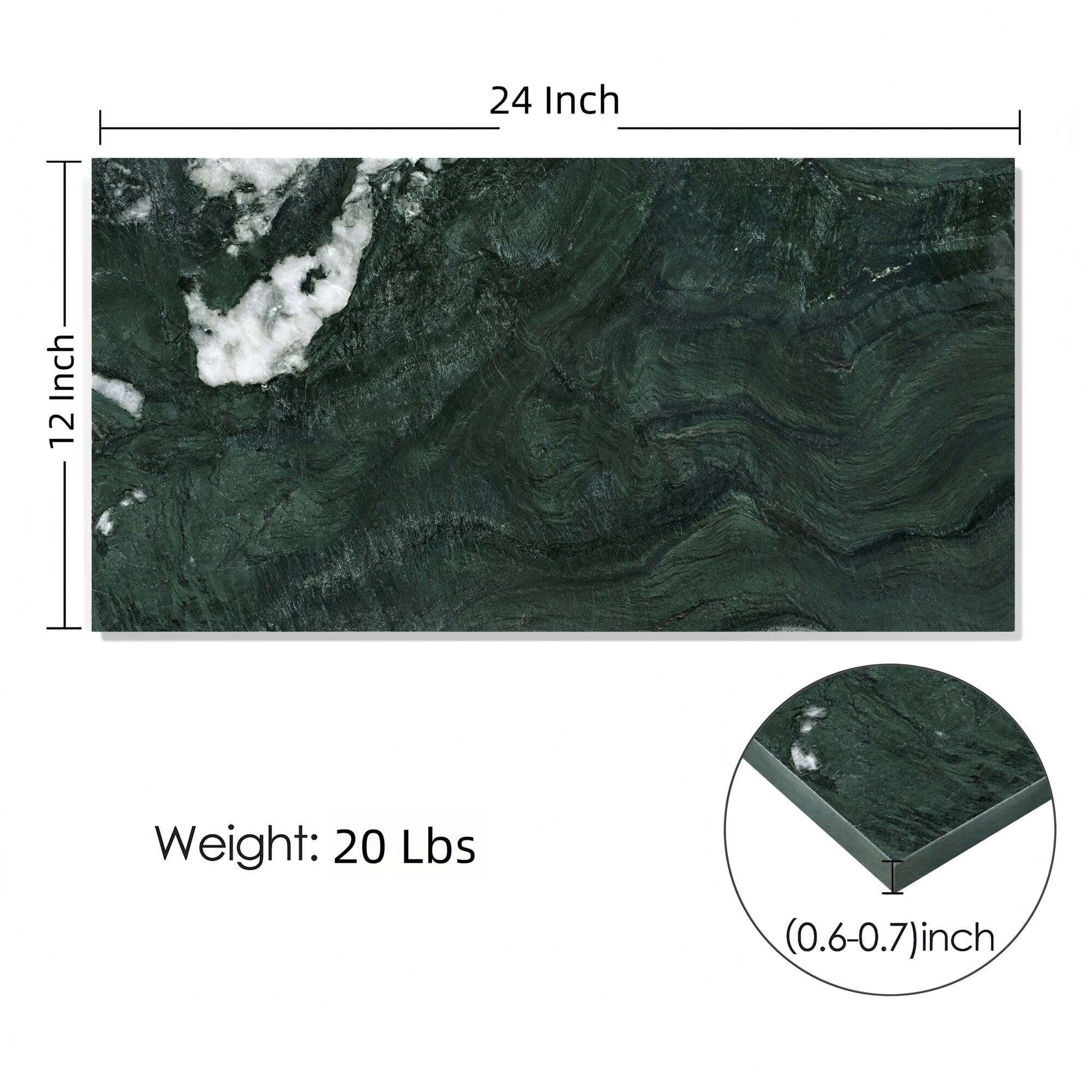 24 Inch  
12 Inch  

Weight: 20 Lbs  

(0.6-0.7) inch