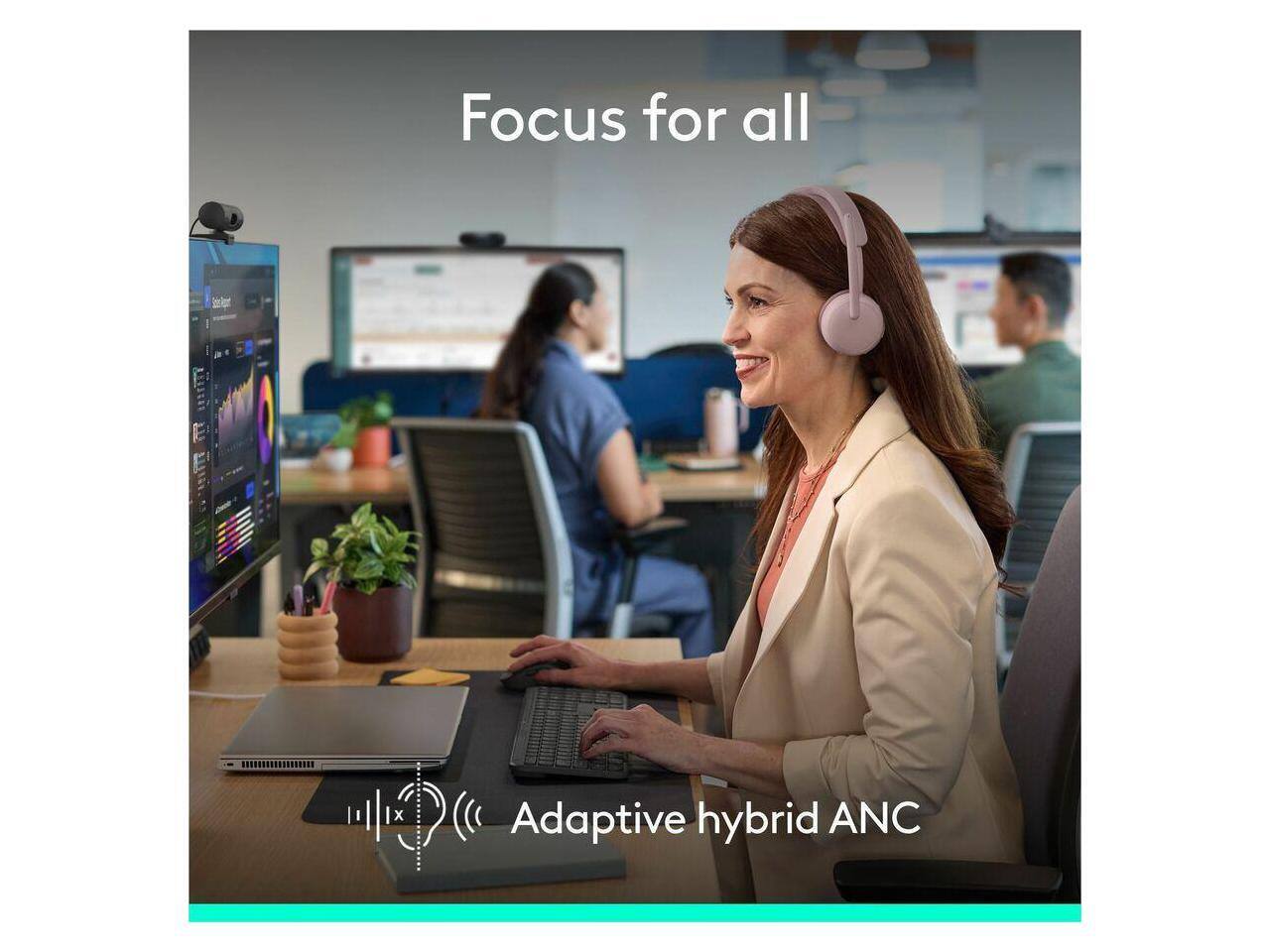 Focus for all  
Adaptive hybrid ANC