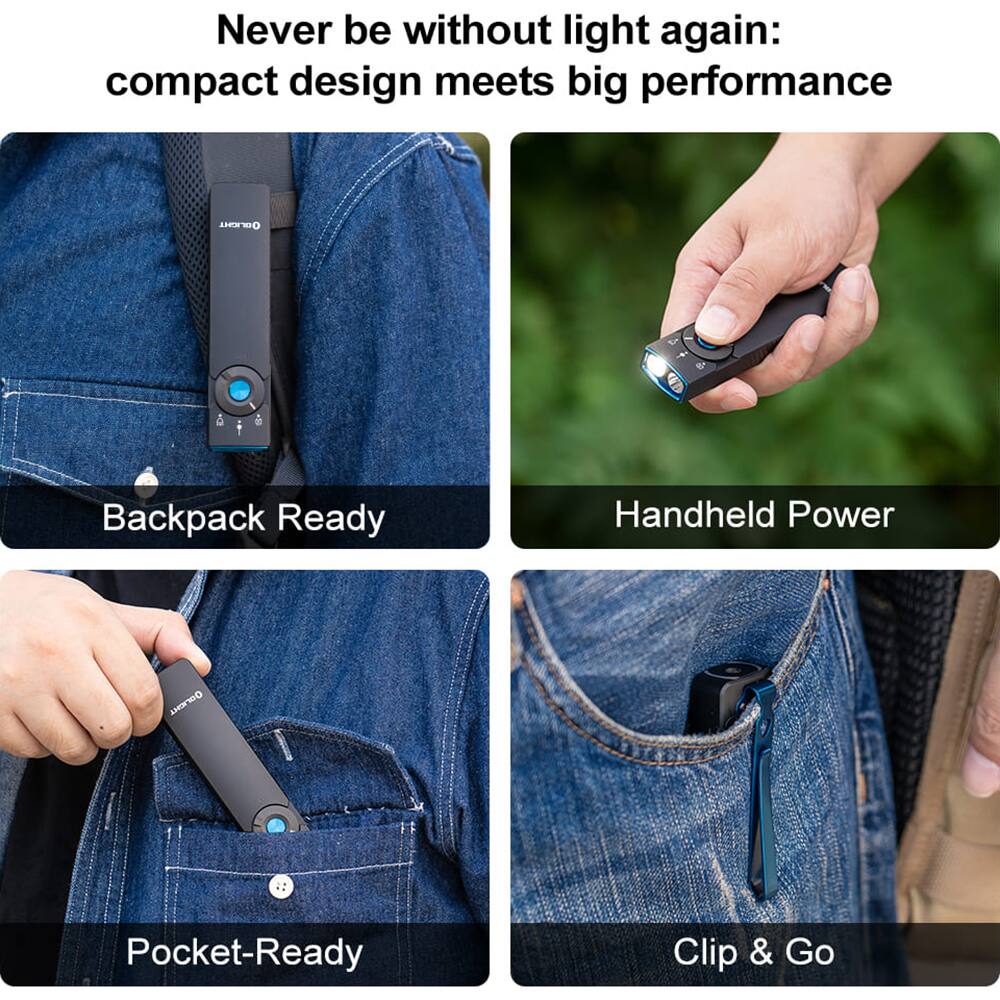 Never be without light again: compact design meets big performance

- Backpack Ready
- Handheld Power
- Pocket-Ready
- Clip & Go