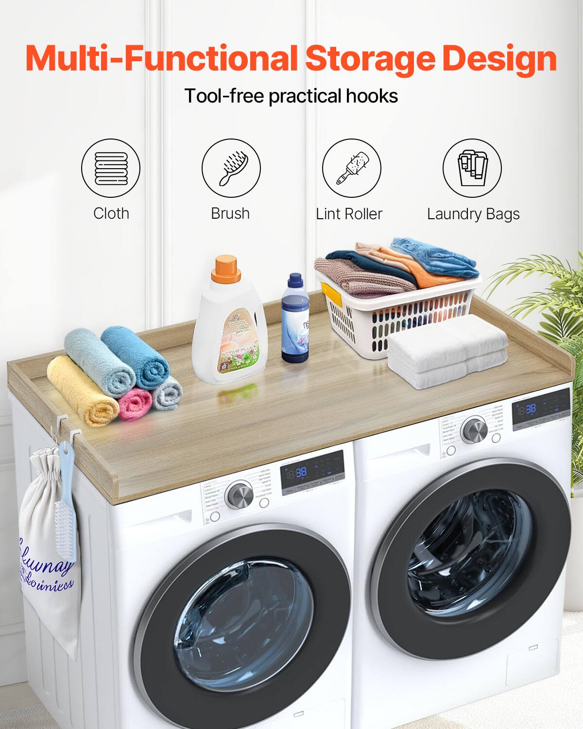 Multi-Functional Storage Design  
Tool-free practical hooks  

Cloth  
Brush  
Lint Roller  
Laundry Bags  

15 38 38  
Pronumy dornieos to nicos