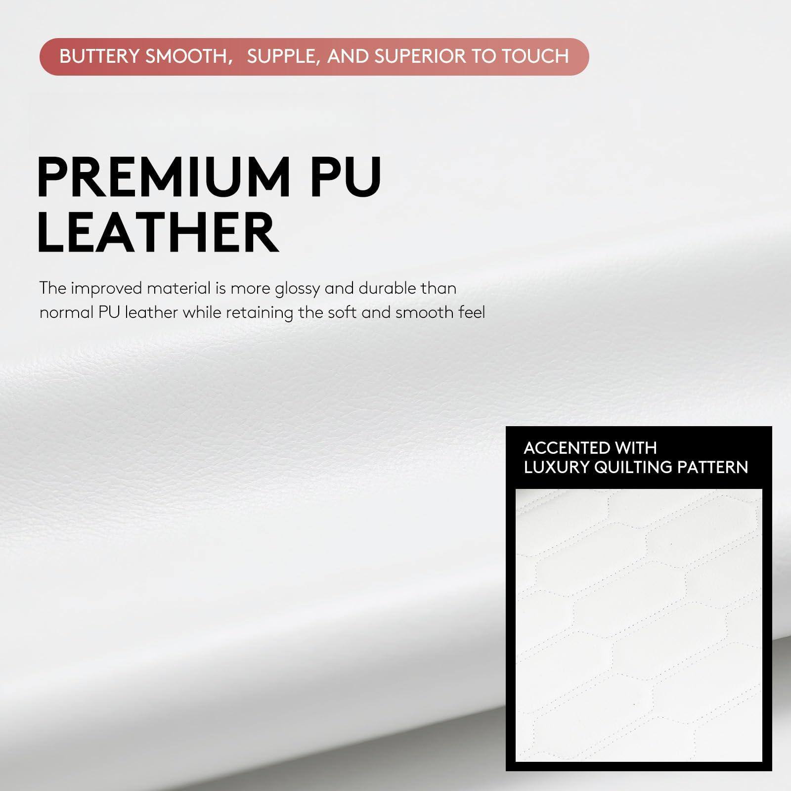 BUTTERY SMOOTH, SUPPLE, AND SUPERIOR TO TOUCH

PREMIUM PU LEATHER

The improved material is more glossy and durable than normal PU leather while retaining the soft and smooth feel

ACCENTED WITH LUXURY QUILTING PATTERN