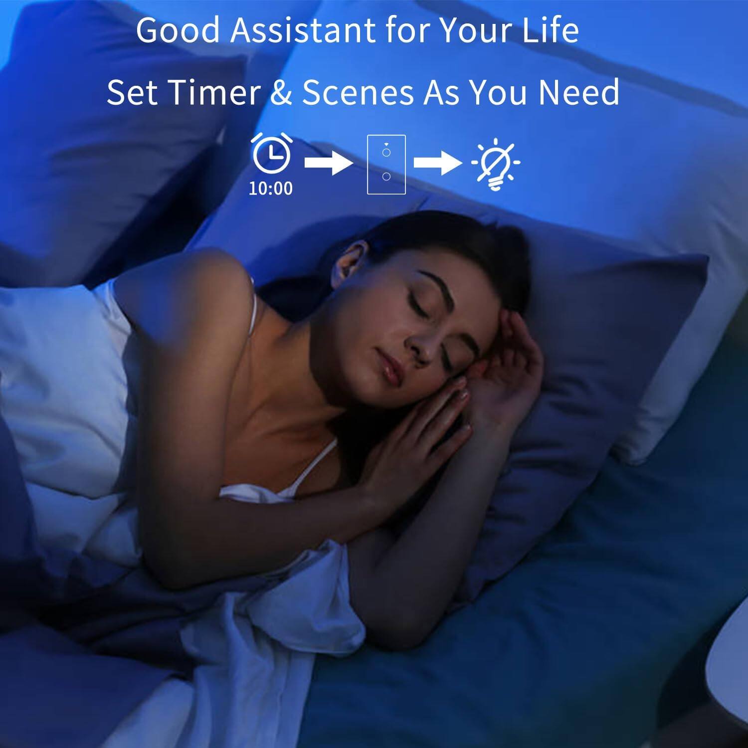 Good Assistant for Your Life  
Set Timer & Scenes As You Need  
10:00