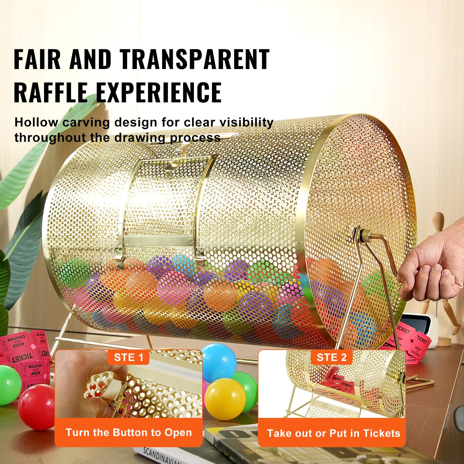 FAIR AND TRANSPARENT RAFFLE EXPERIENCE  
Hollow carving design for clear visibility throughout the drawing process  

VE COUPON I - ... D 3149  
KEEP 120 LEH TICKET MOMNOD  
I AD BA STE 1 STE 2 CEPP CKET E TICKET  

- Turn the Button to Open  
- Take out or Put in Tickets  

SCANDINAVIAN