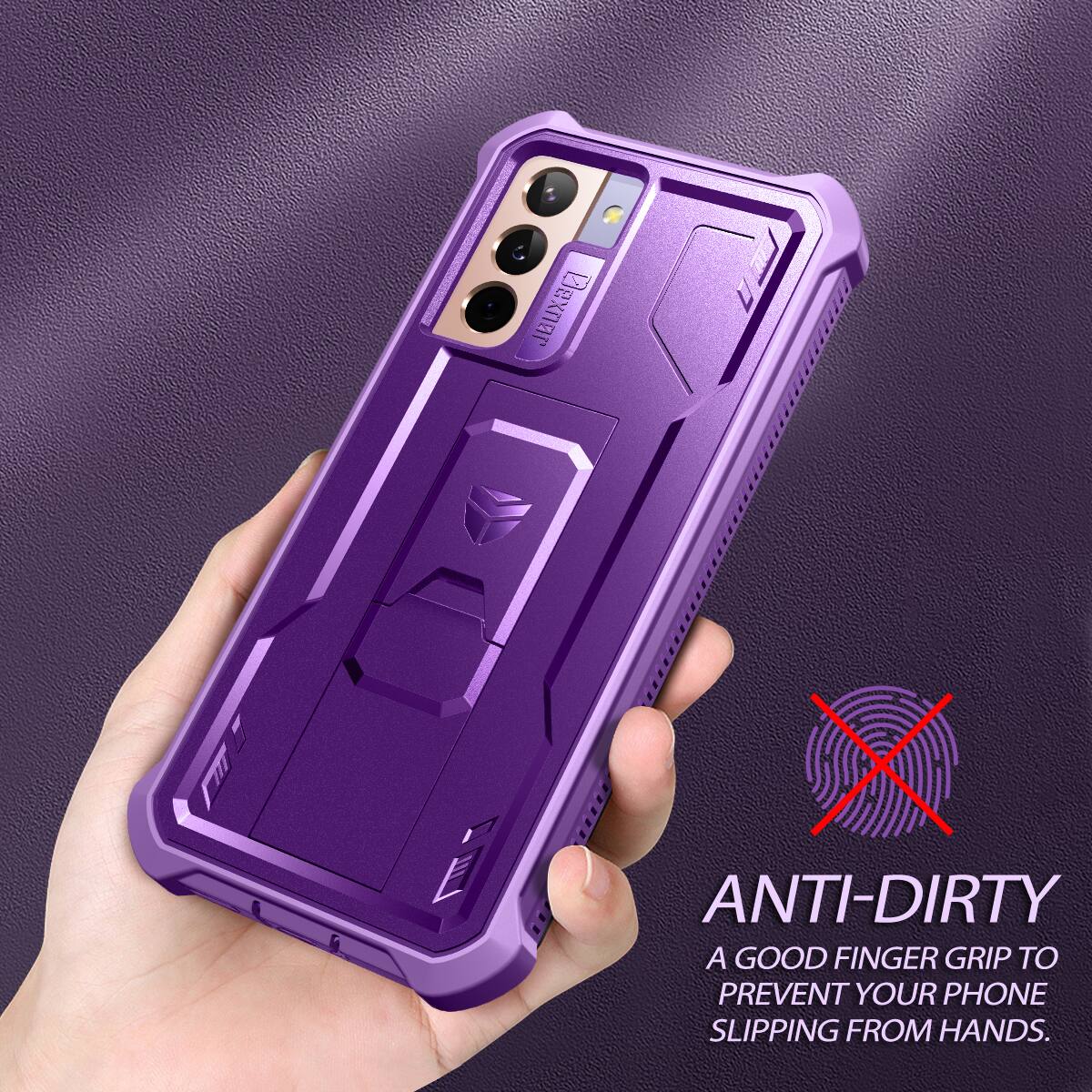 ANTI-DIRTY  
A GOOD FINGER GRIP TO PREVENT YOUR PHONE SLIPPING FROM HANDS.