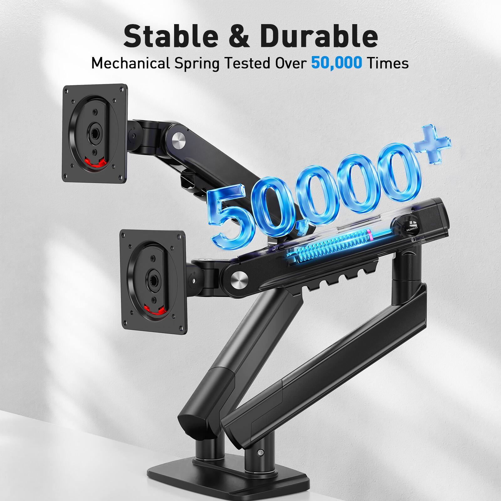 Stable & Durable  
Mechanical Spring Tested Over 50,000 Times  
50,000+