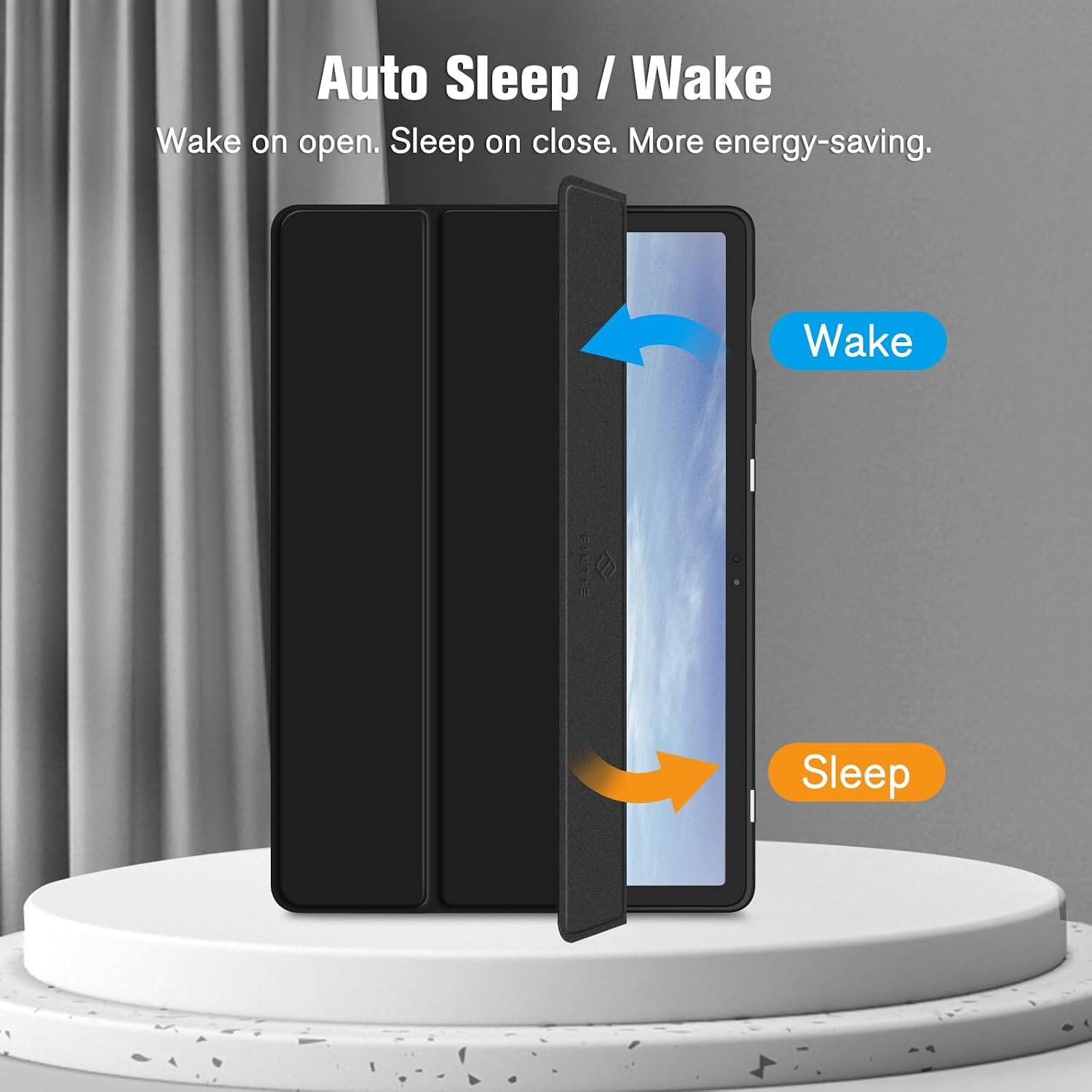 Auto Sleep / Wake  
Wake on open. Sleep on close. More energy-saving.  
Wake  
Sleep