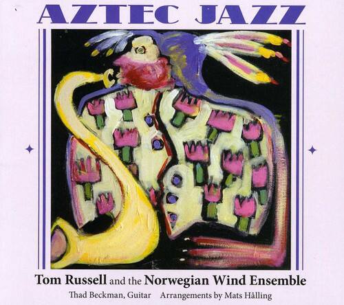 Tom Russell - Aztec Jazz   - COMPACT DISCS [CD] price history on PriceWatchPro
