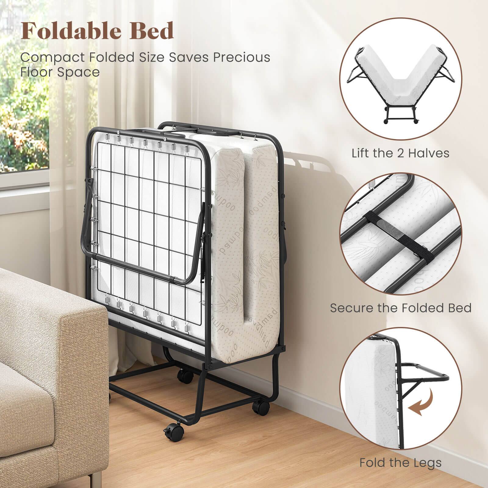 Foldable Bed
Compact Folded Size Saves Precious Floor Space
Lift the 2 Halves
Secure the Folded Bed
Fold the Legs