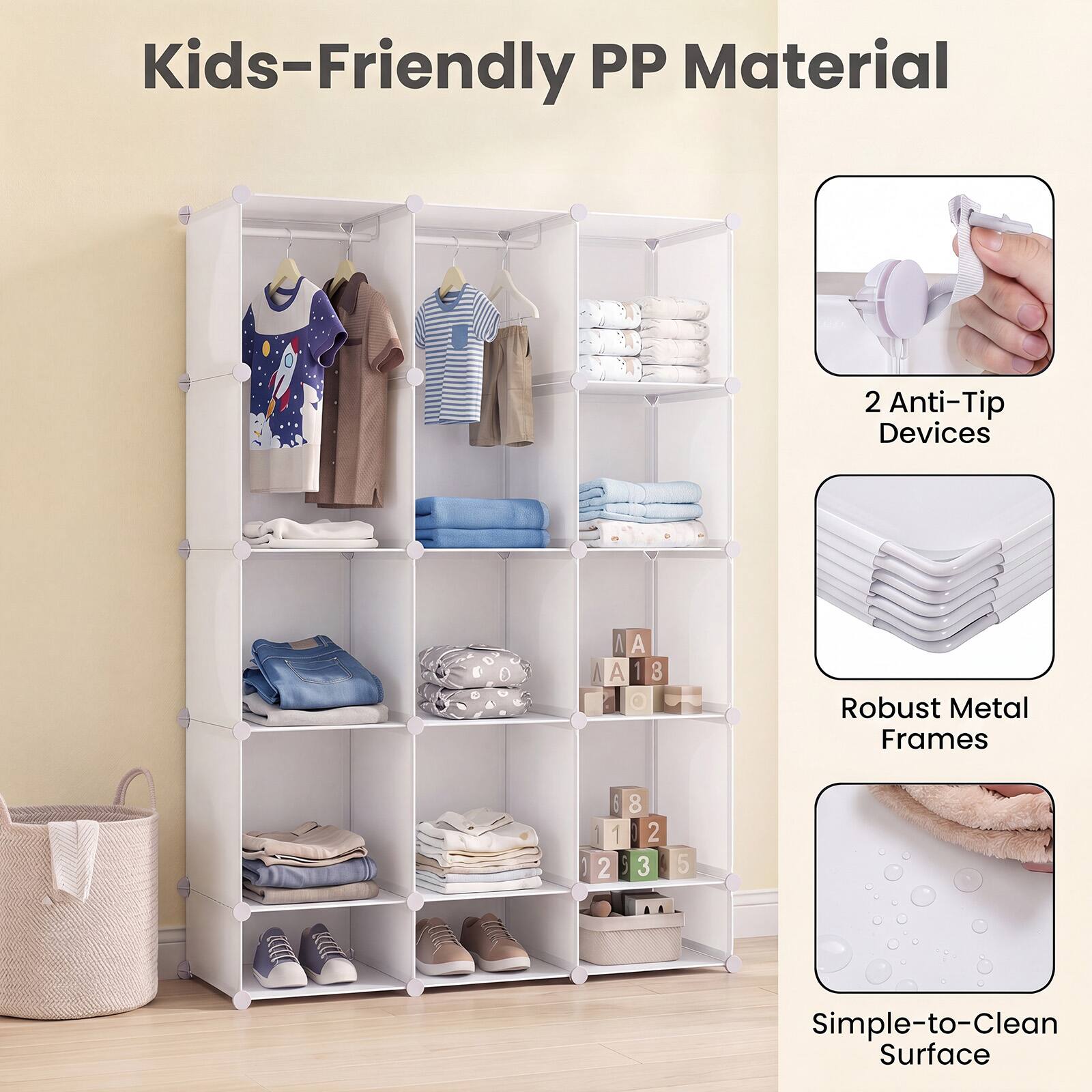 Kids-Friendly PP Material

2 Anti-Tip Devices

Robust Metal Frames

Simple-to-Clean Surface
