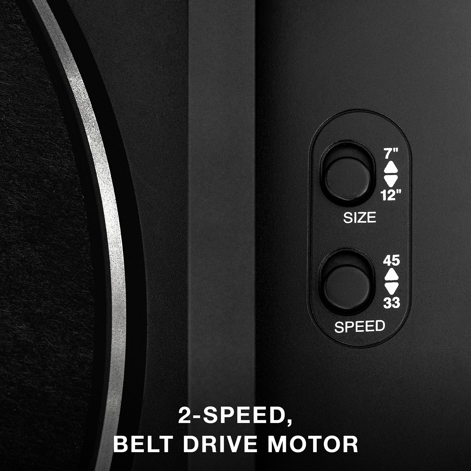 The text on the image reads: "2-SPEED, BELT DRIVE MOTOR 7" 12" SIZE 45 33 SPEED."