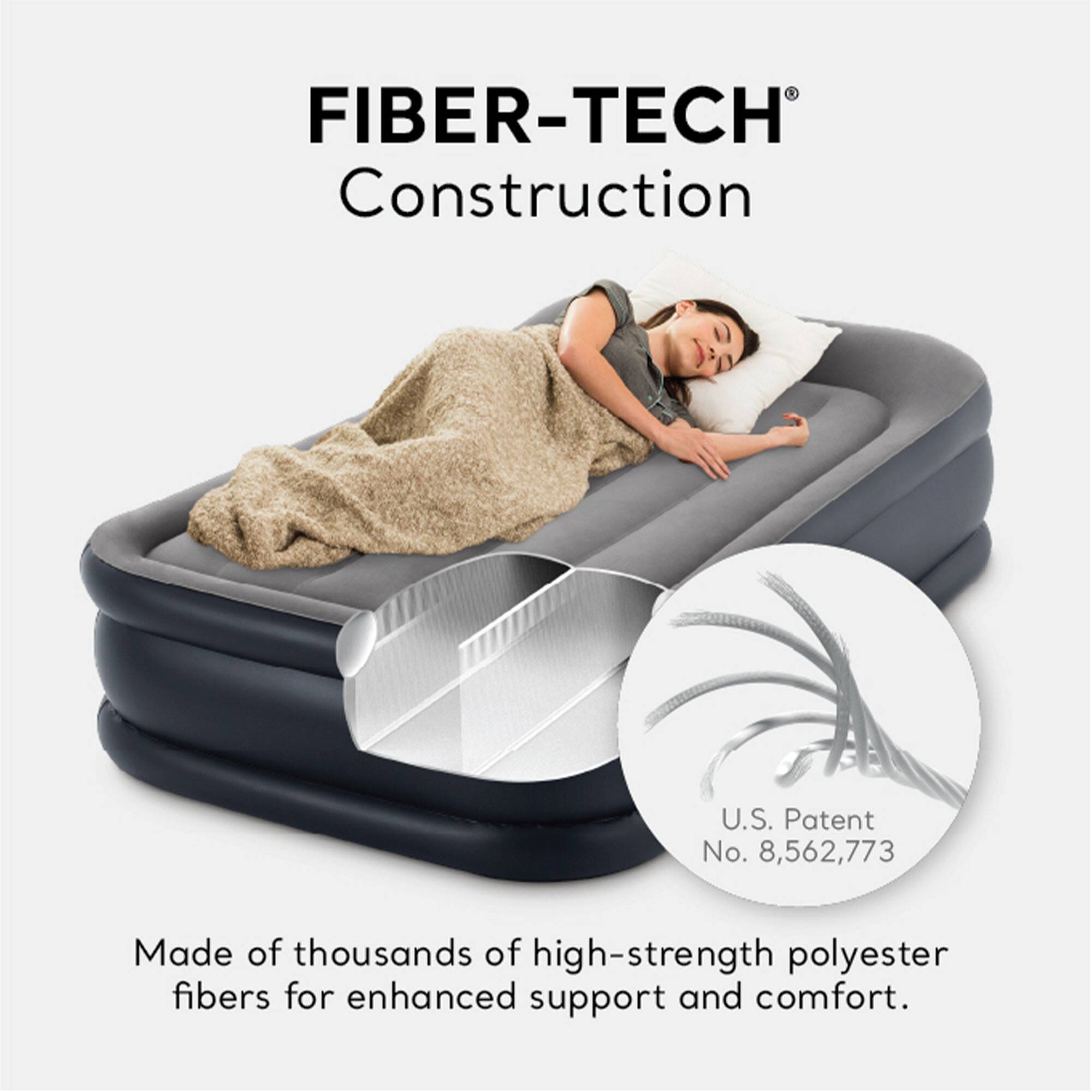 FIBER-TECH® Construction

Made of thousands of high-strength polyester fibers for enhanced support and comfort.

U.S. Patent No. 8,562,773