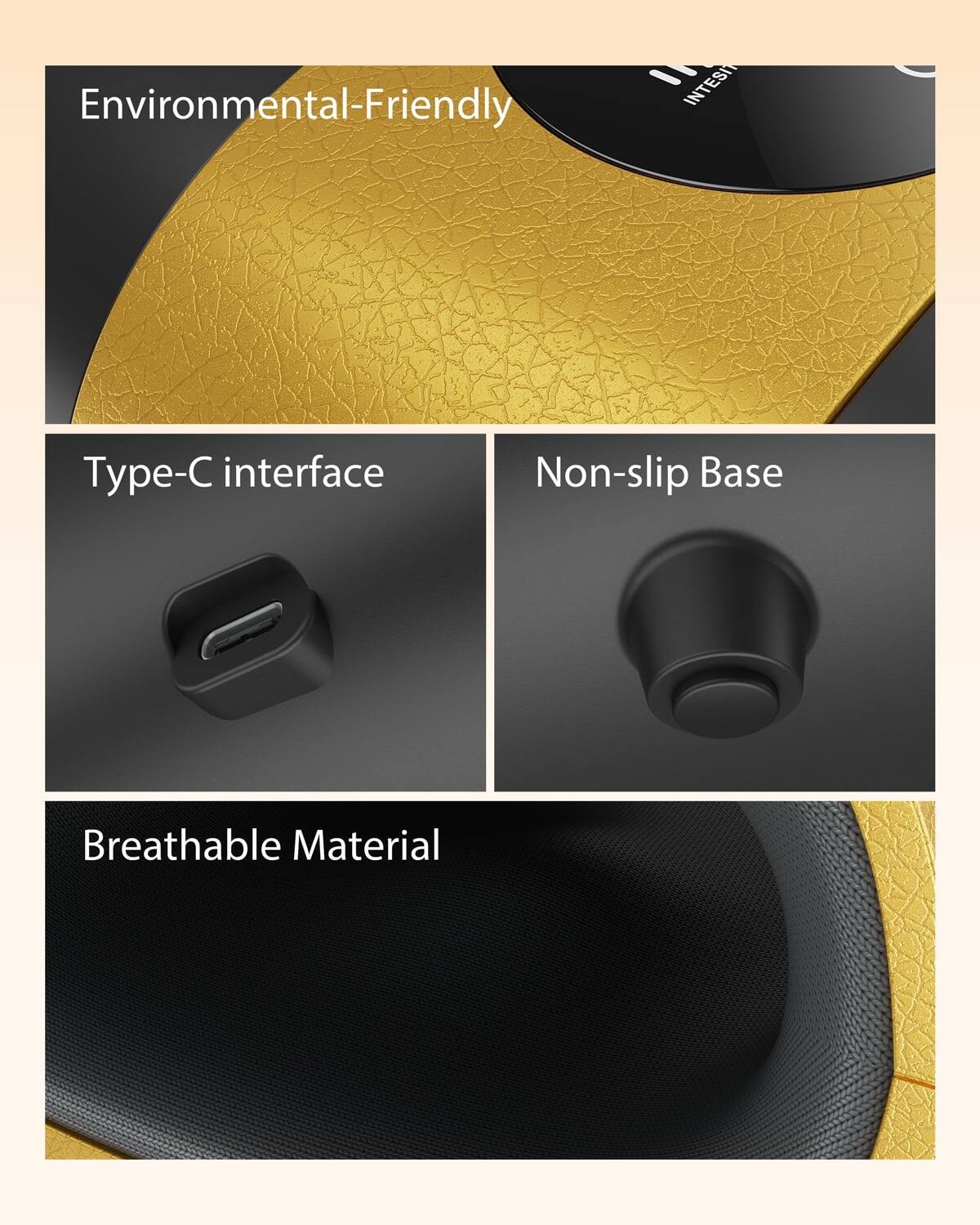 Environmental-Friendly  
Type-C interface  
Non-slip Base  
Breathable Material