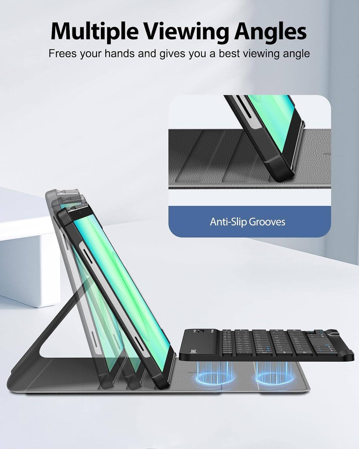 Multiple Viewing Angles  
Frees your hands and gives you a best viewing angle  

Anti-Slip Grooves