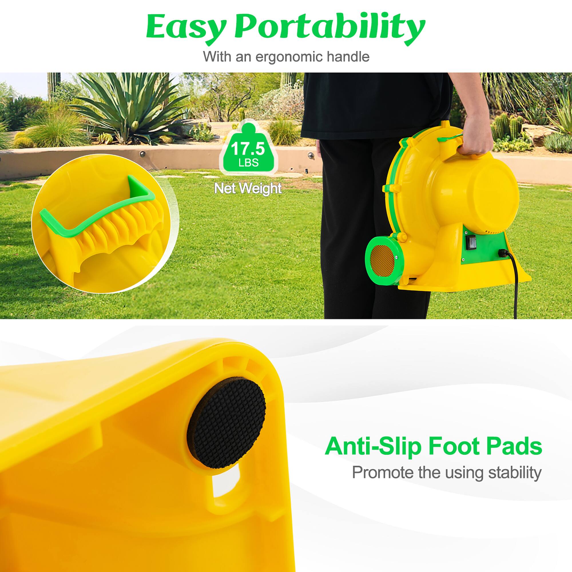 Easy Portability  
With an ergonomic handle  

17.5 LBS  
Net Weight  

Anti-Slip Foot Pads  
Promote the using stability