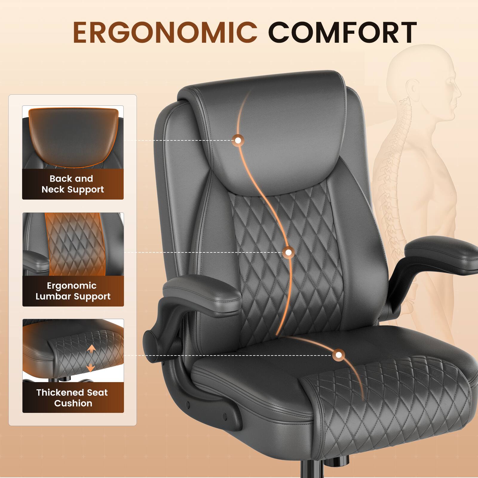 ERGONOMIC COMFORT

- Back and Neck Support
- Ergonomic Lumbar Support
- Thickened Seat Cushion