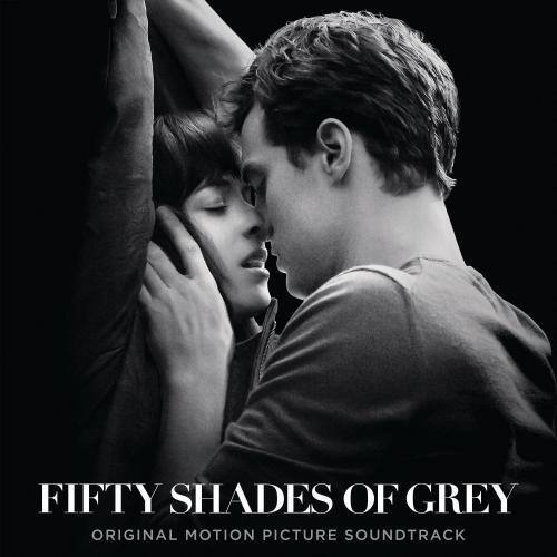 FIFTY SHADES OF GREY  
ORIGINAL MOTION PICTURE SOUNDTRACK
