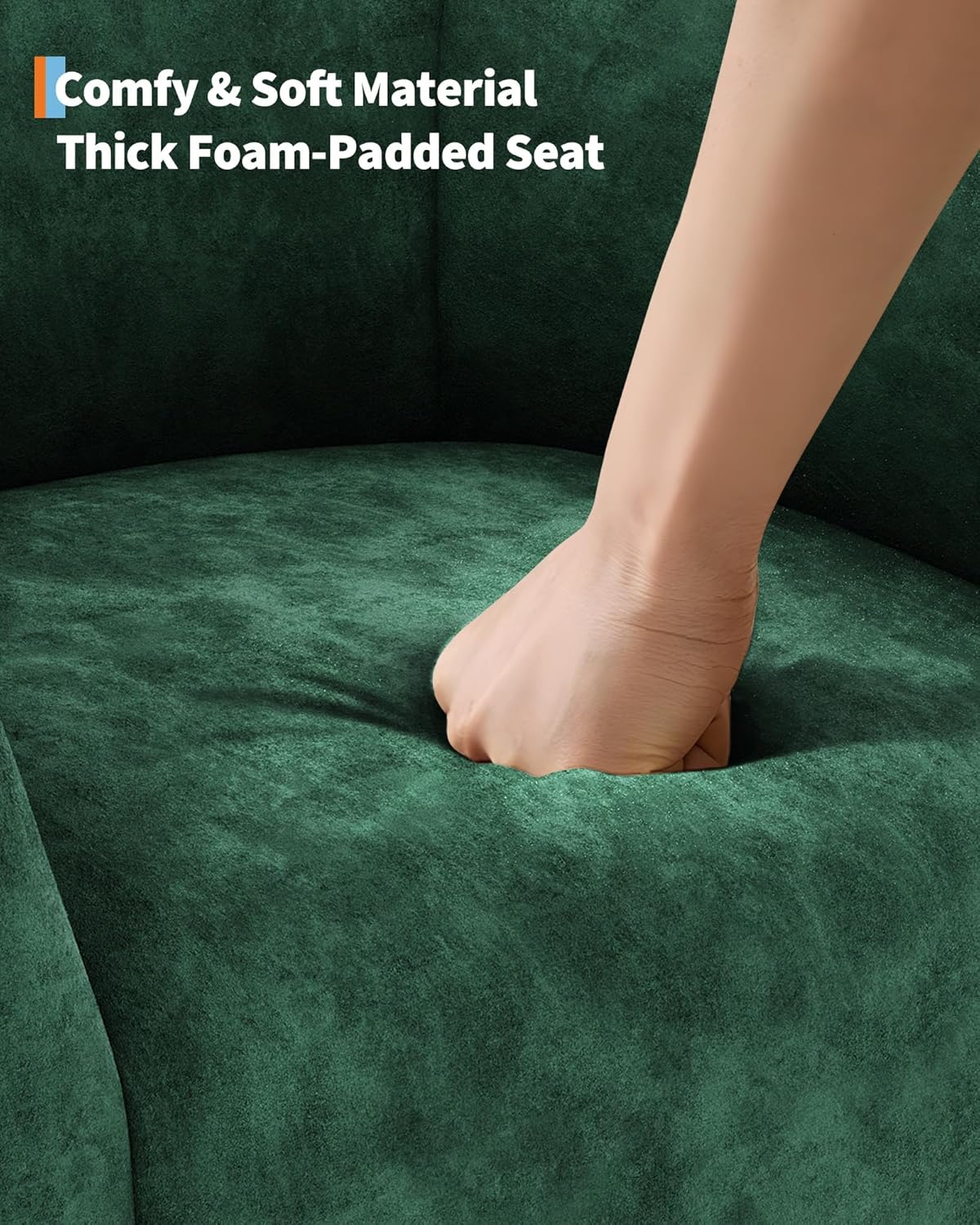Comfy & Soft Material  
Thick Foam-Padded Seat