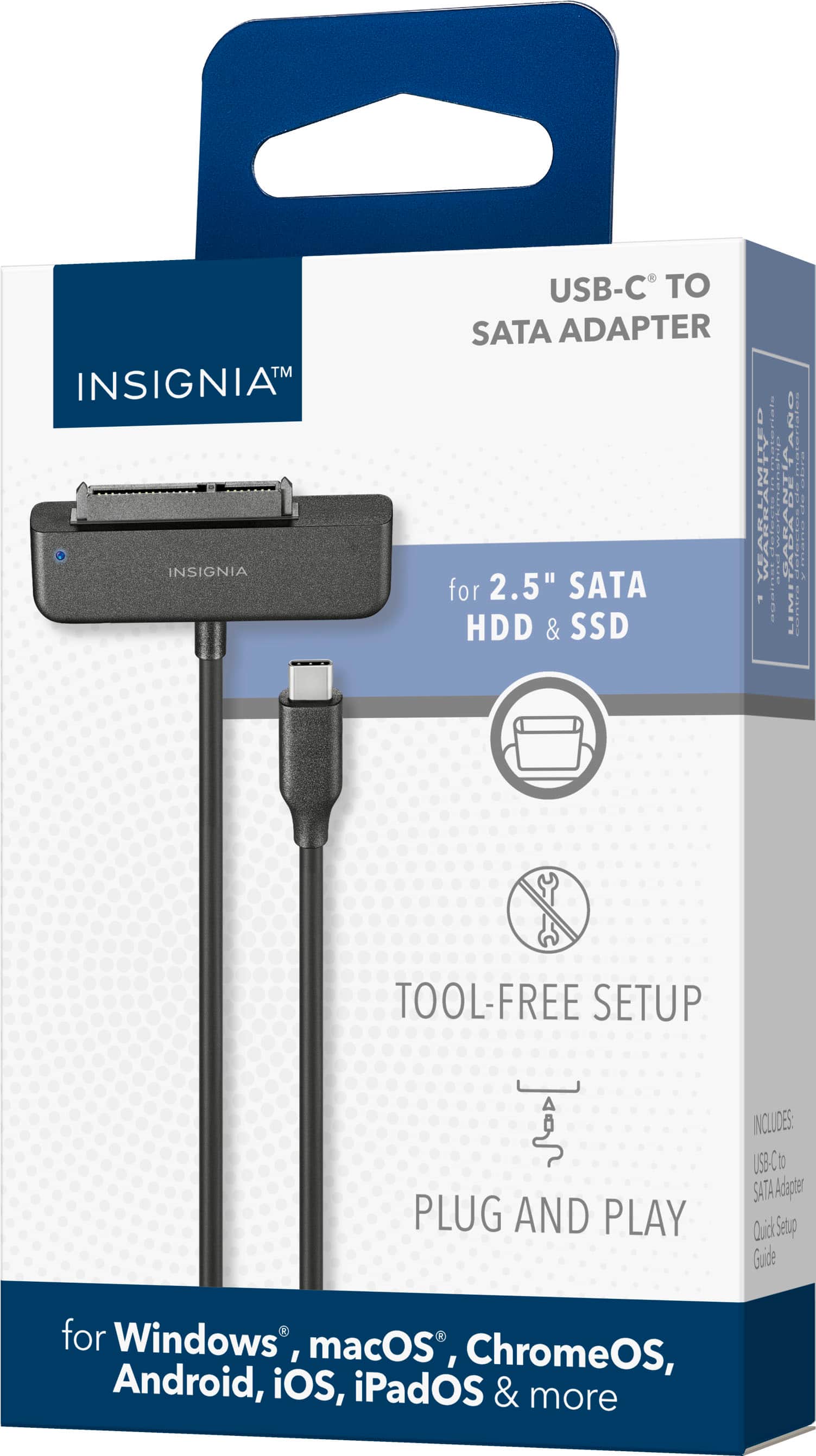 Insignia USB-C to SATA Adapter for 2.5" SATA HDD & SSD with 2-Year Limited Warranty: Tool-Free Setup, Plug and Play - Quick Setup Guide for Windows, macOS, ChromeOS, Android, iOS, iPadOS & more