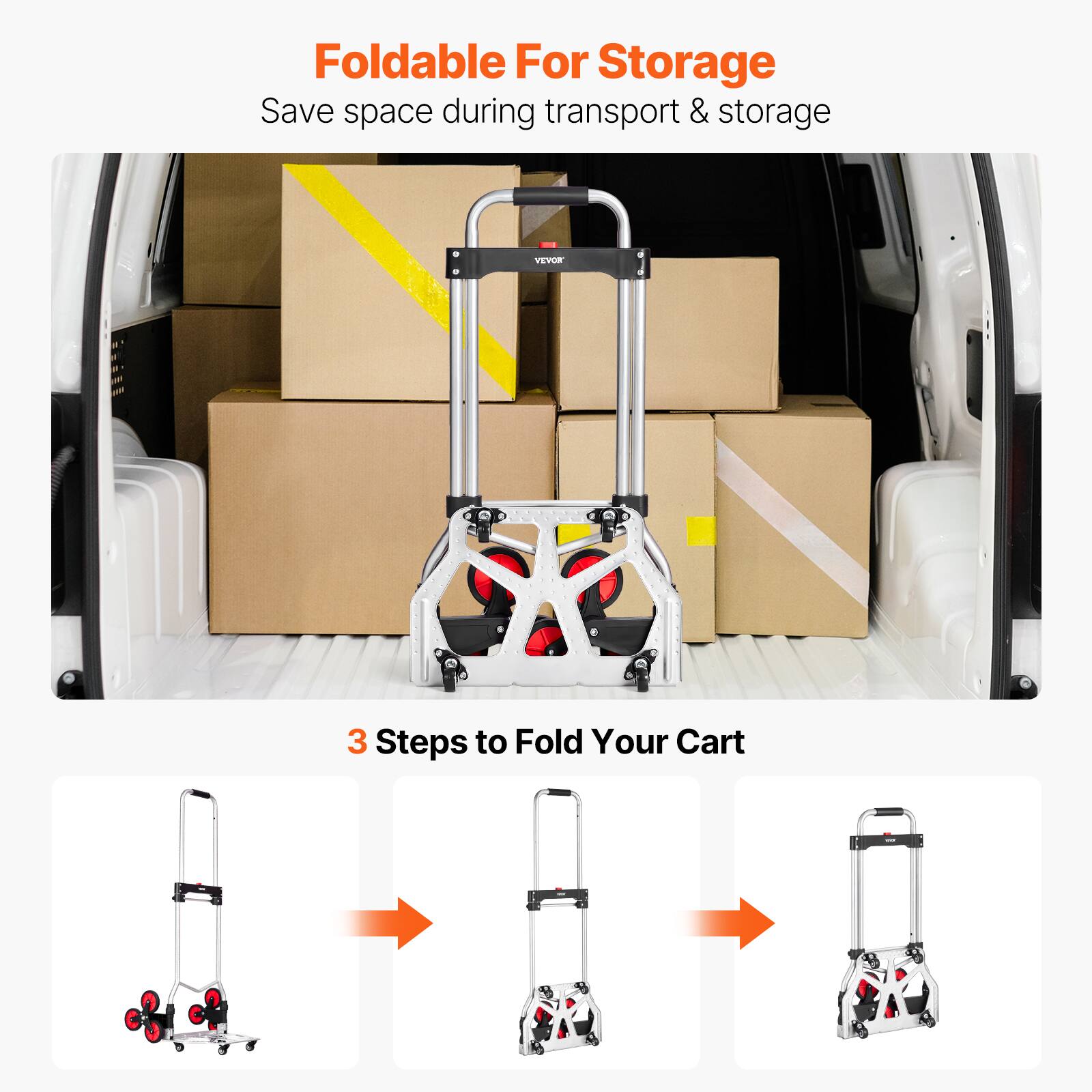 Foldable For Storage  
Save space during transport & storage  

3 Steps to Fold Your Cart