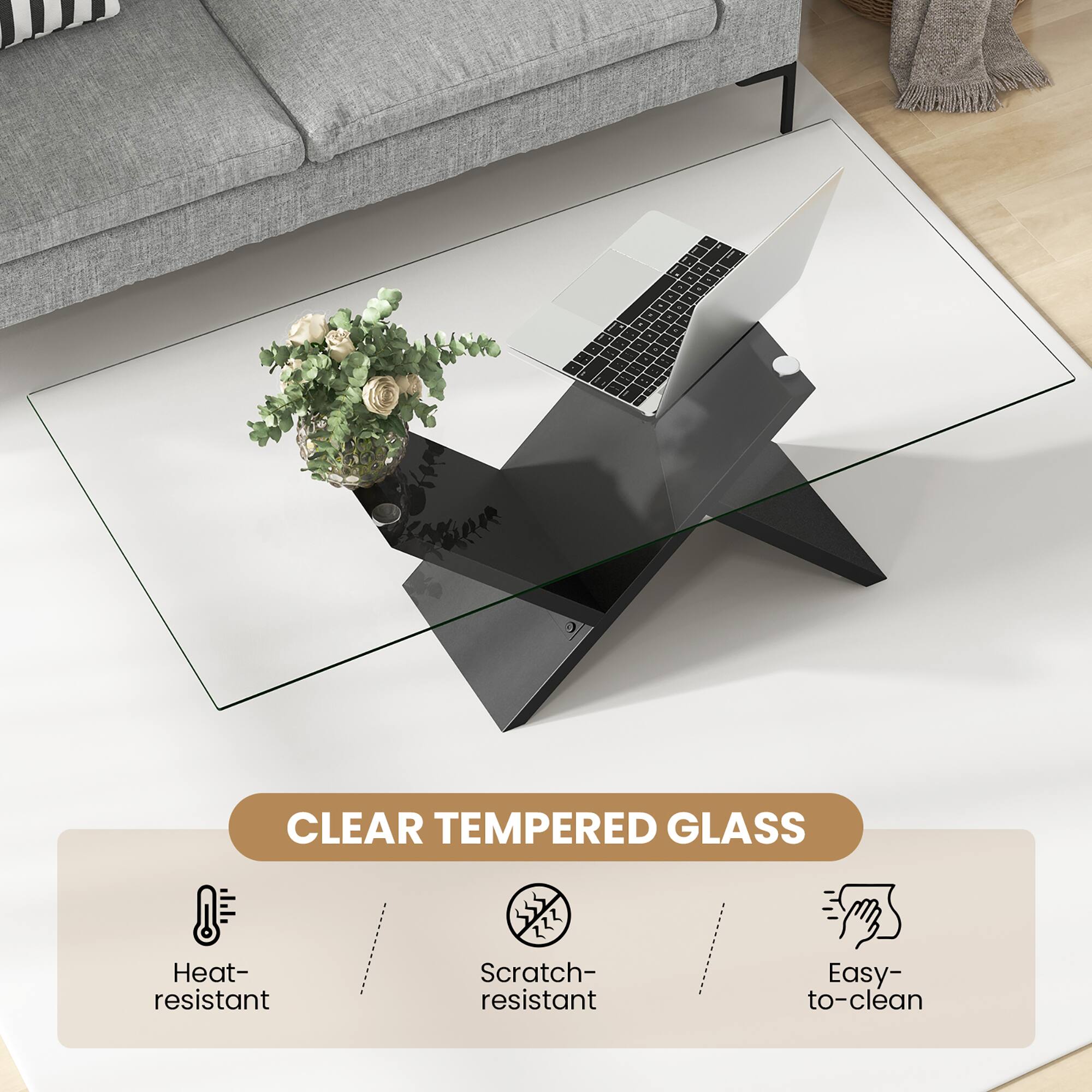 CLEAR TEMPERED GLASS  
Heat-resistant  
Scratch-resistant  
Easy-to-clean