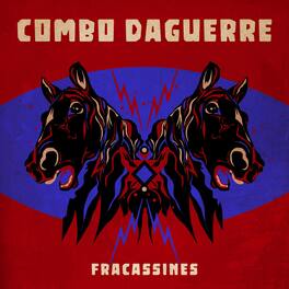 Combo Daguerre - Fracassines - VINYL LP