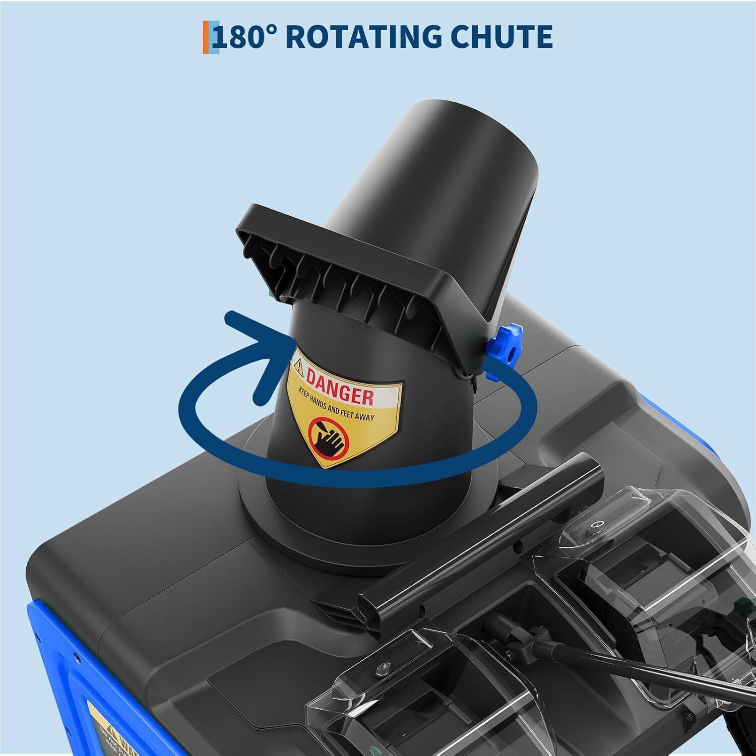 180° ROTATING CHUTE

DANGER
KEEP HANDS AND FEET AWAY