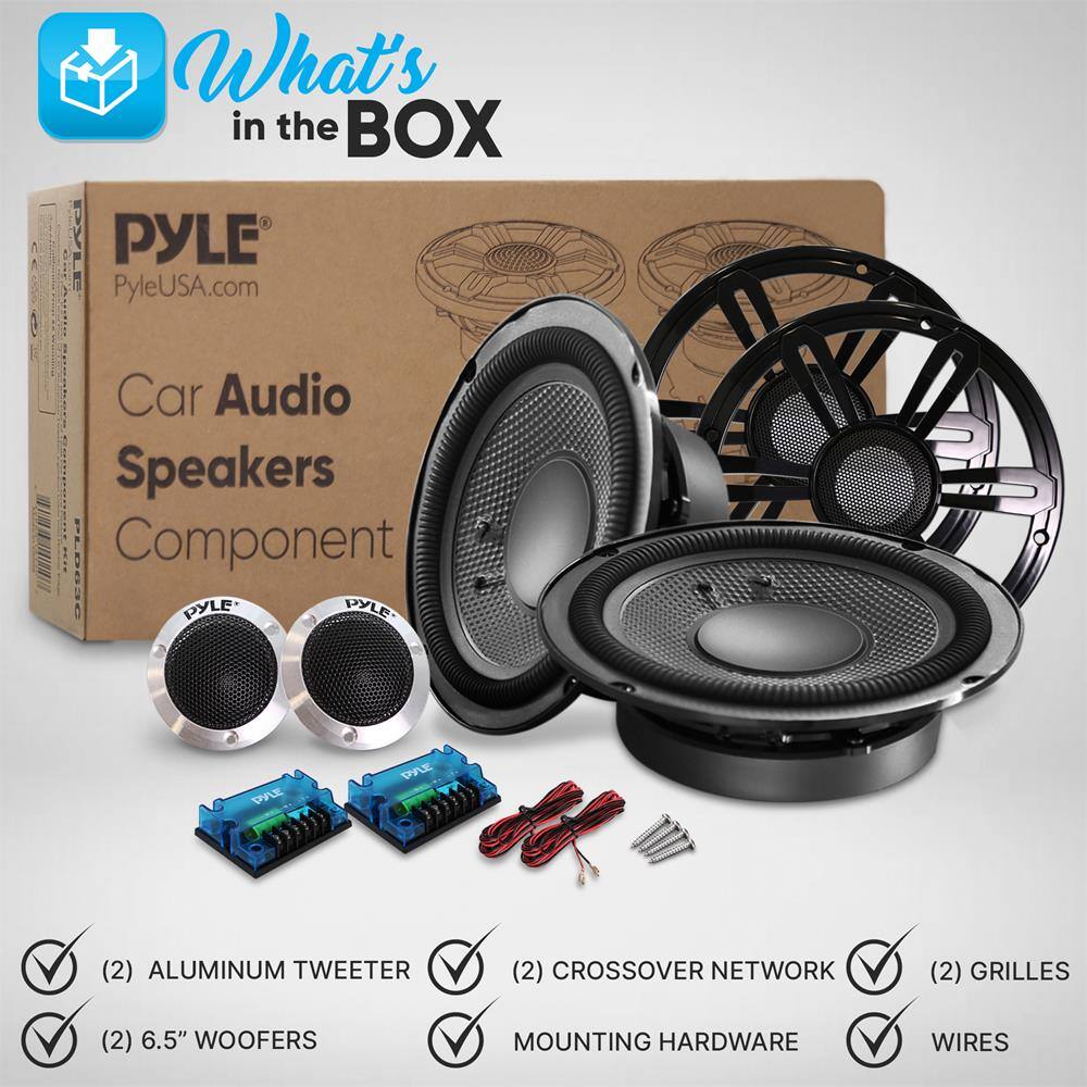 What's in the BOX

PYLE  
PyleUSA.com  
Car Audio Speakers  
Component

- (2) ALUMINUM TWEETER  
- (2) 6.5" WOOFERS  
- (2) CROSSOVER NETWORK  
- (2) GRILLES  
- MOUNTING HARDWARE  
- WIRES
