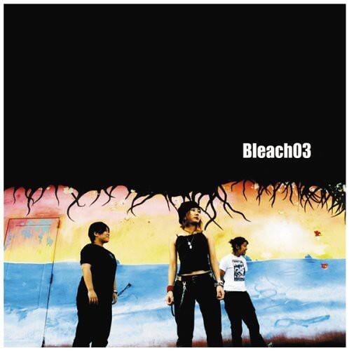 Front. Bleach 03 - Bleach 03   - COMPACT DISCS.