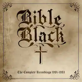 Bible Black - Complete Recordings 1981-1983 - VINYL LP